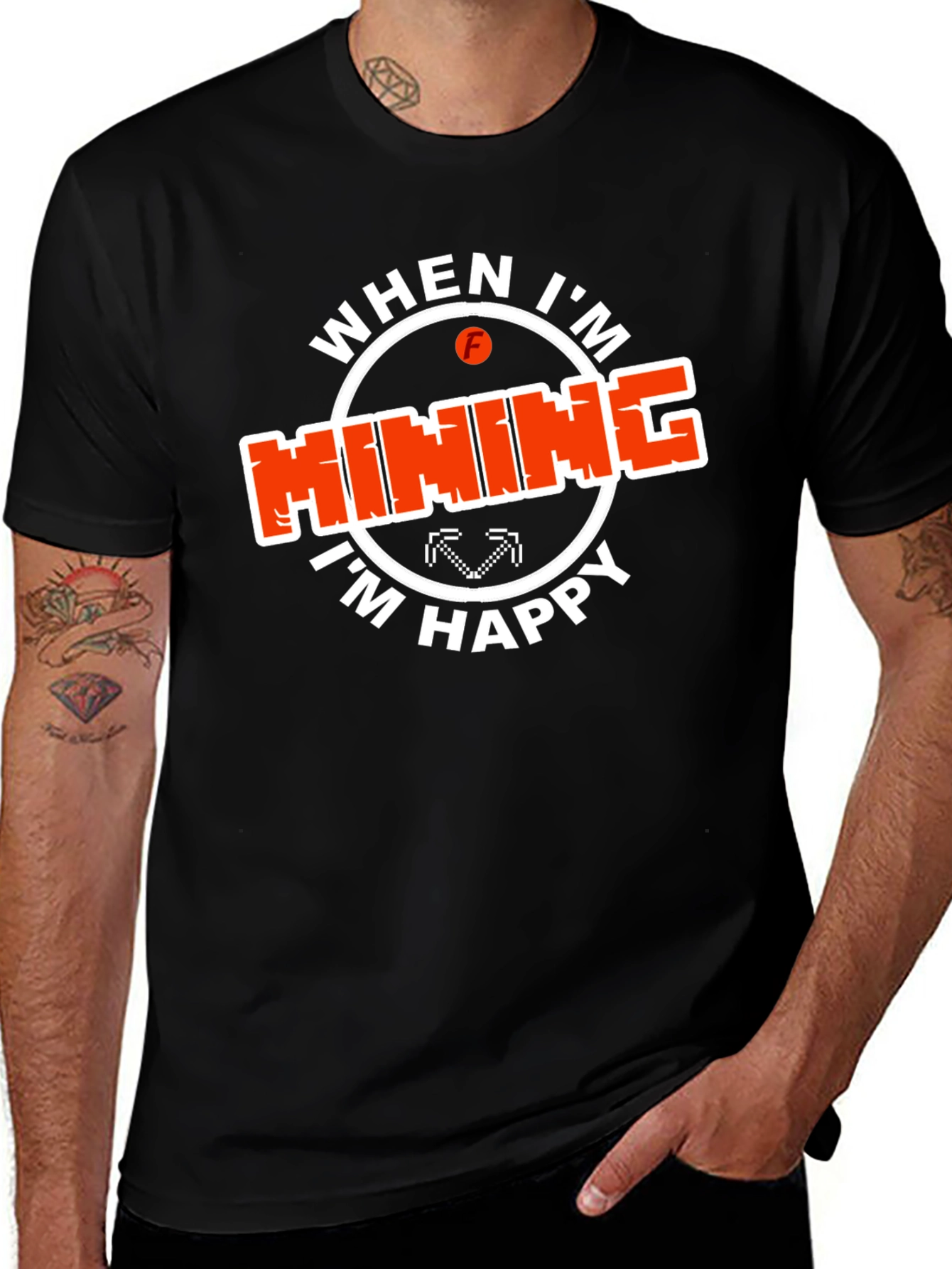 When I'm Mining I'm Happy Graphic Tee