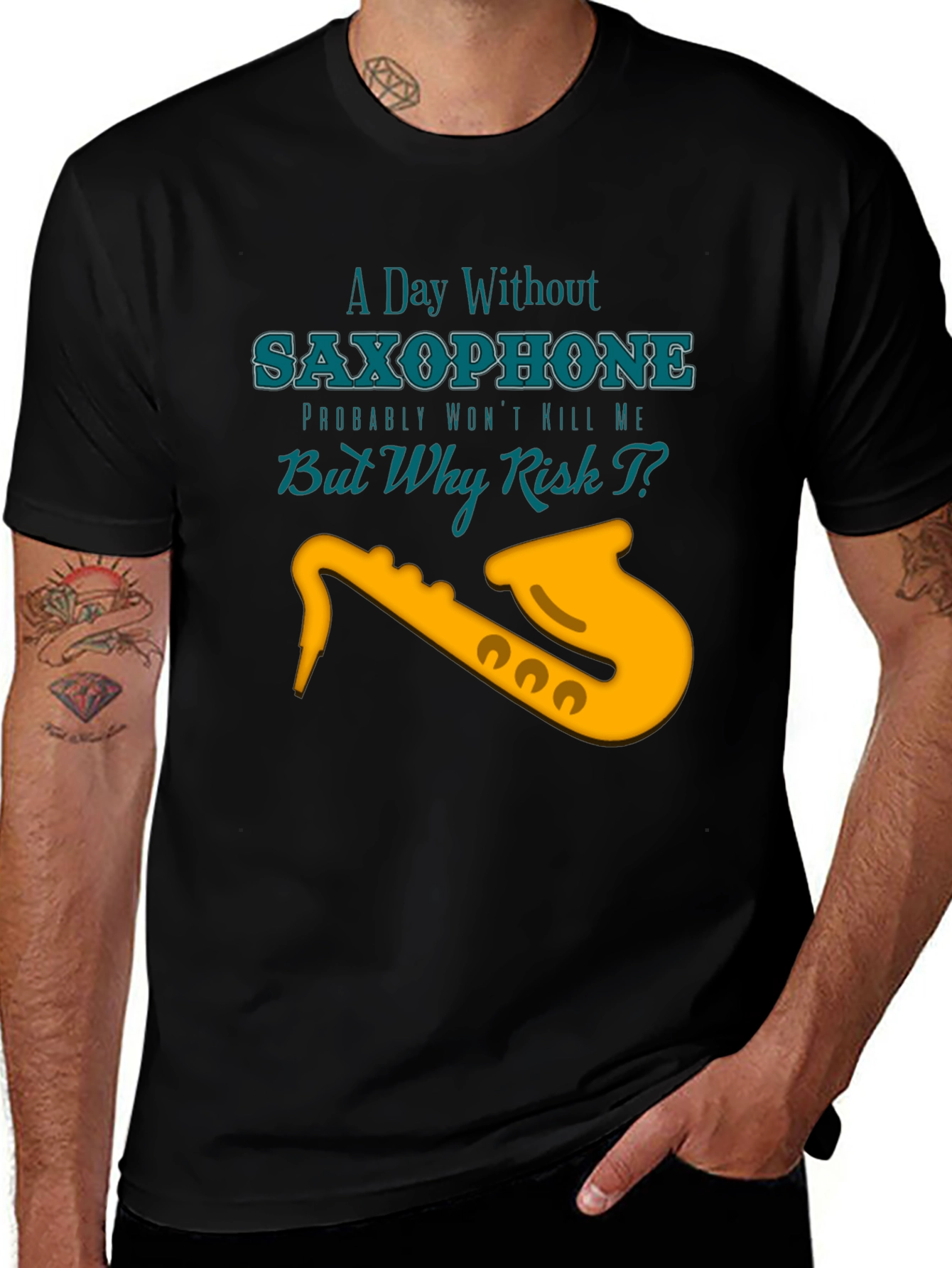 Variant 30 of Saxophone T-Shirt: A Day Without Music