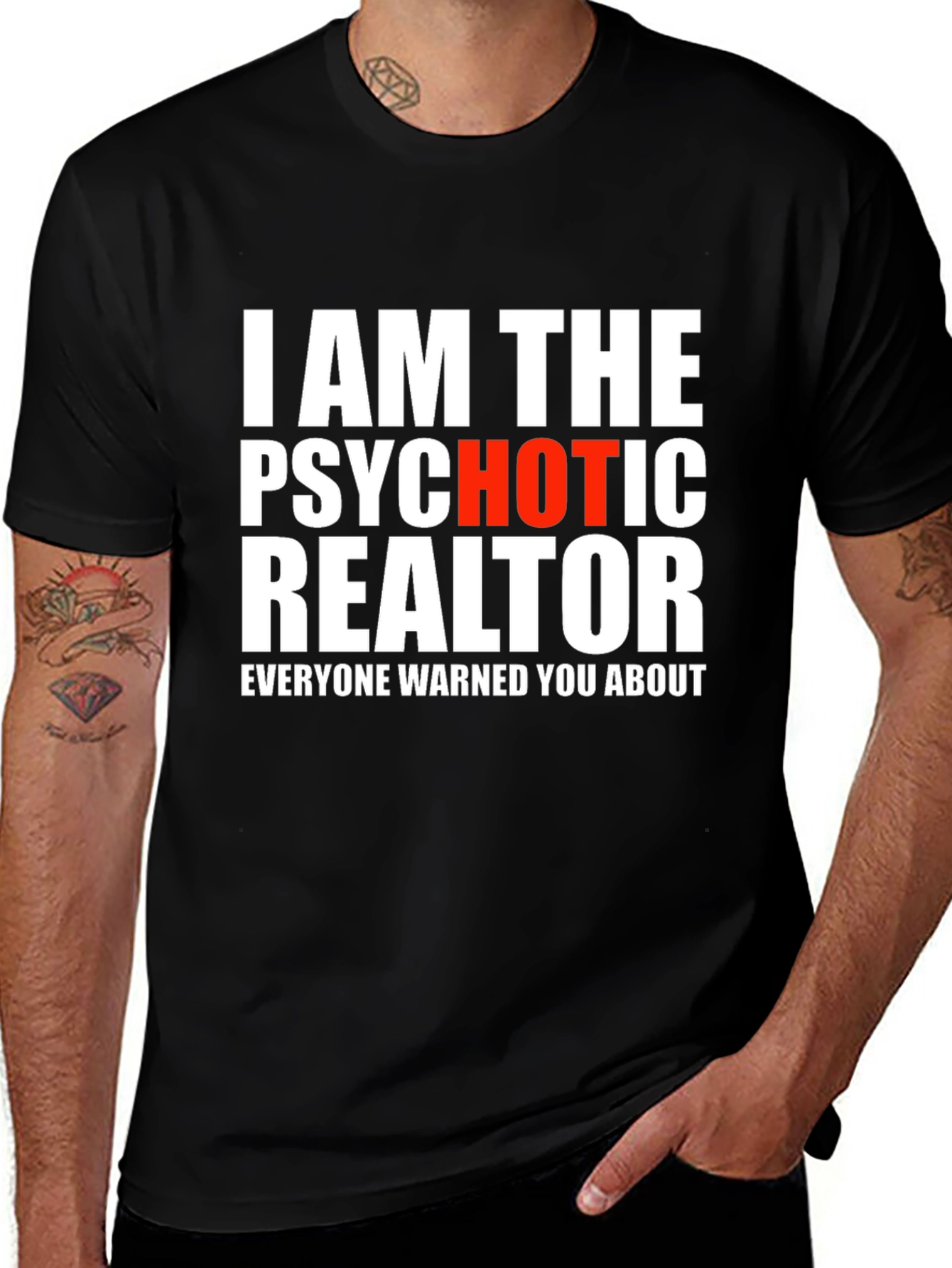 Variant 21 of Psychotic Realtor Graphic Tee