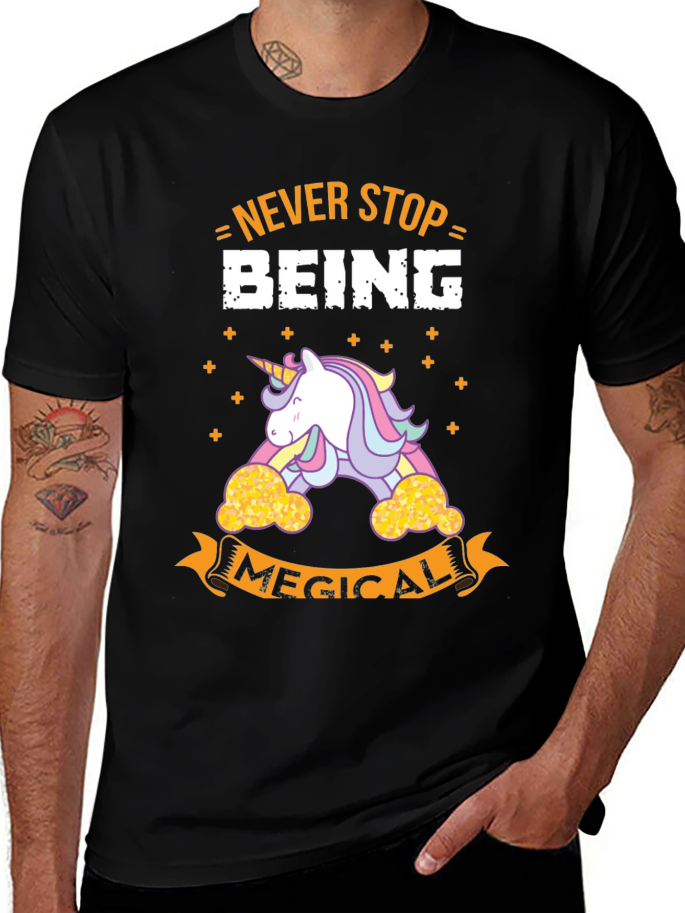 Variant 9 of Never Stop Being Magical T-Shirt