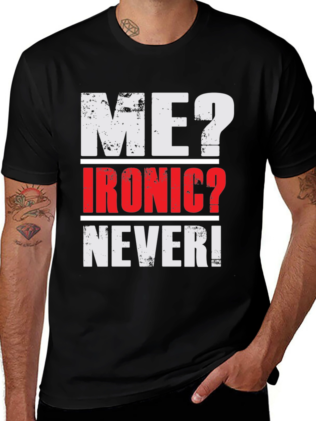 Variant 6 of Ironic? Never! Graphic Print Men's T-Shirt
