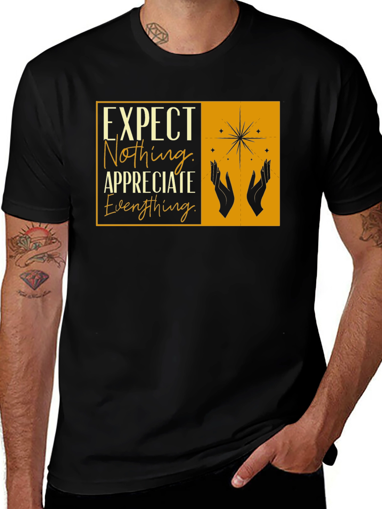 Variant 25 of Expect Nothing Appreciate Everything Graphic Tee