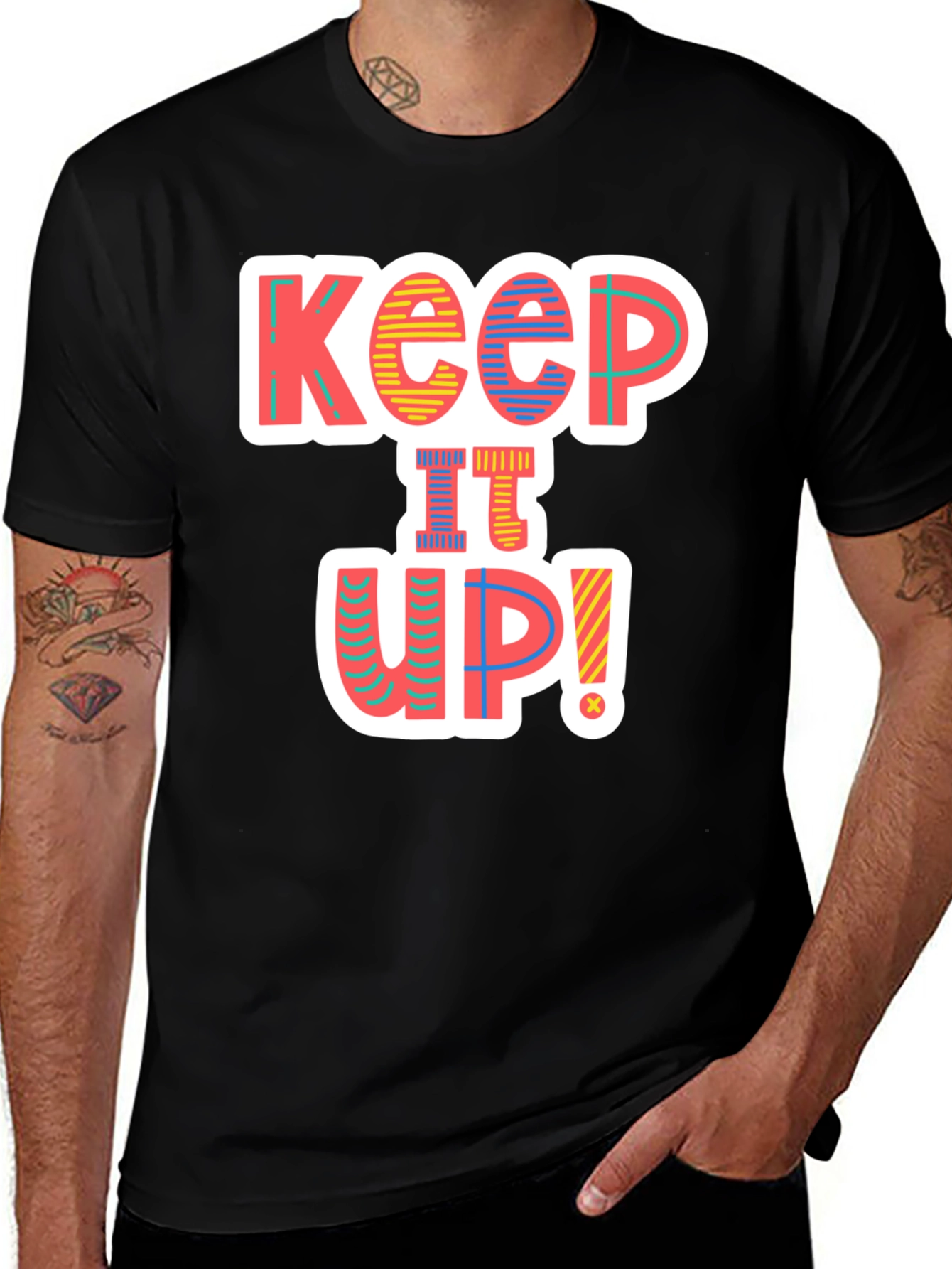 Variant 20 of Keep it Up! Graphic Tee - Fun & Stylish Black T-Shirt