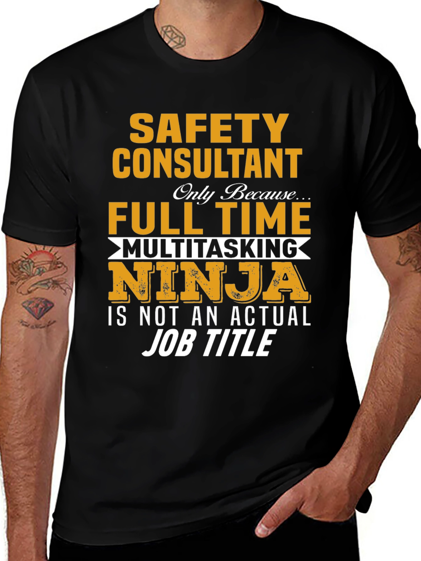 Variant 20 of Safety Consultant Full-Time Multitasking Ninja T-Shirt