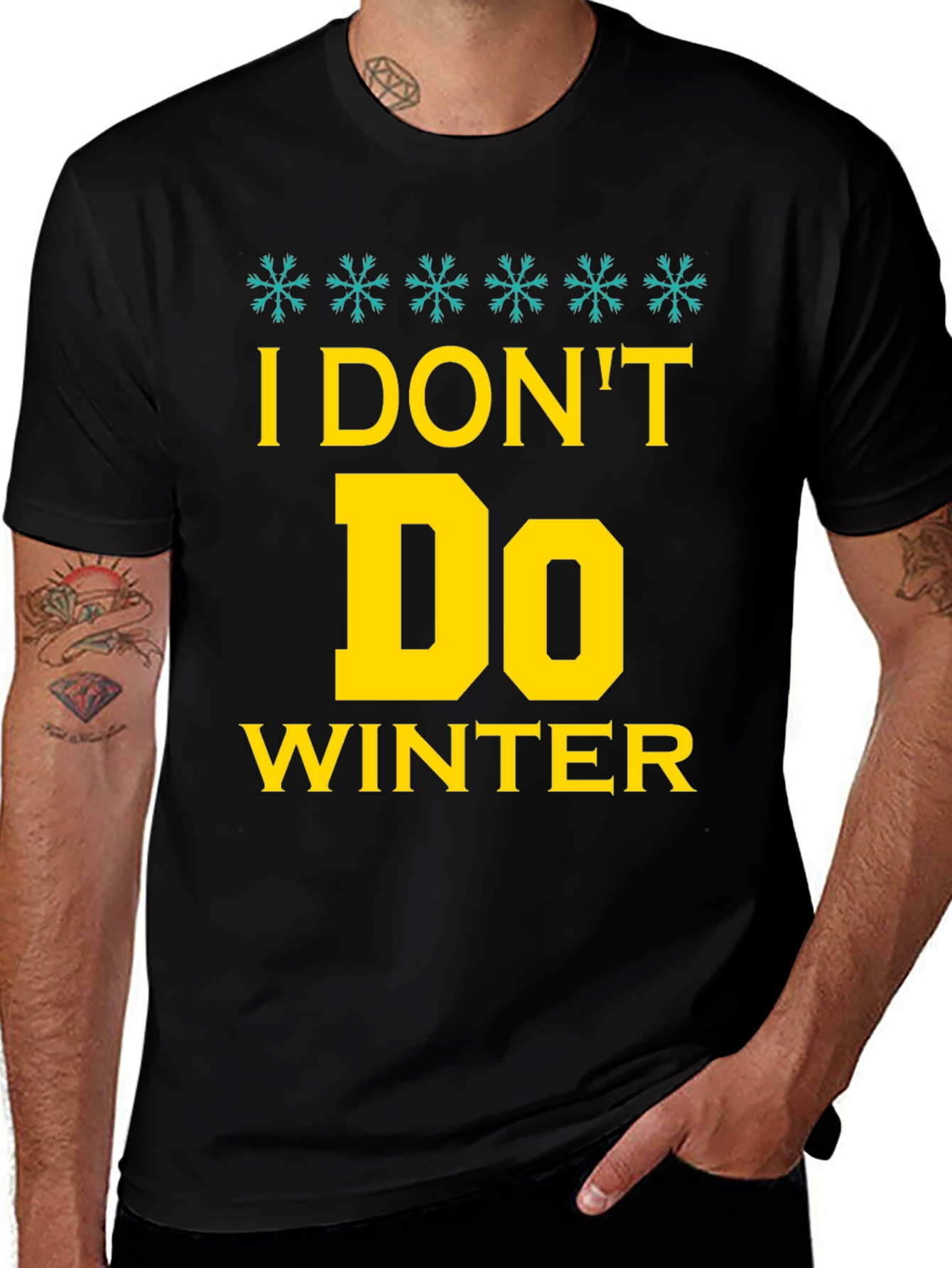 Variant 8 of I Don't Do Winter Graphic Tee