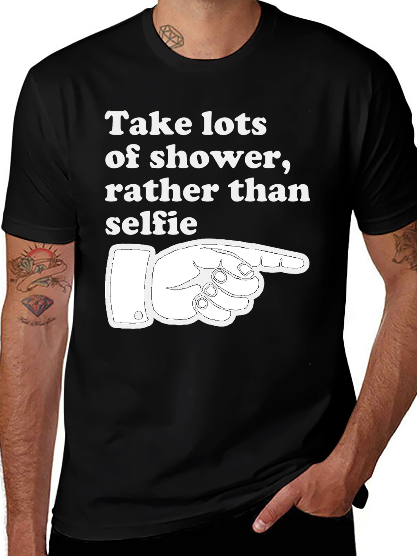 Shower Not Selfies T-Shirt