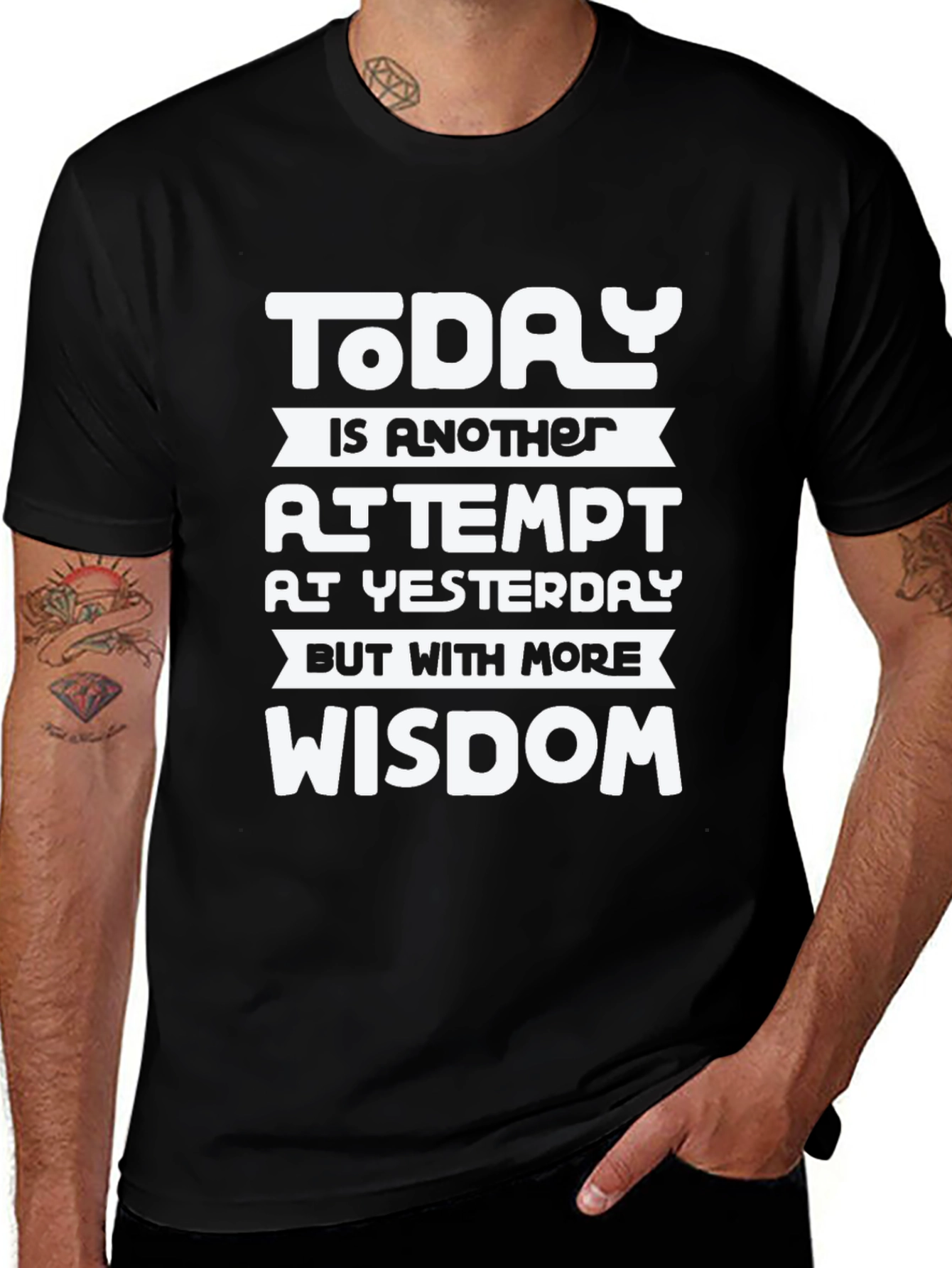 Variant 7 of Today Wisdom Graphic T-Shirt