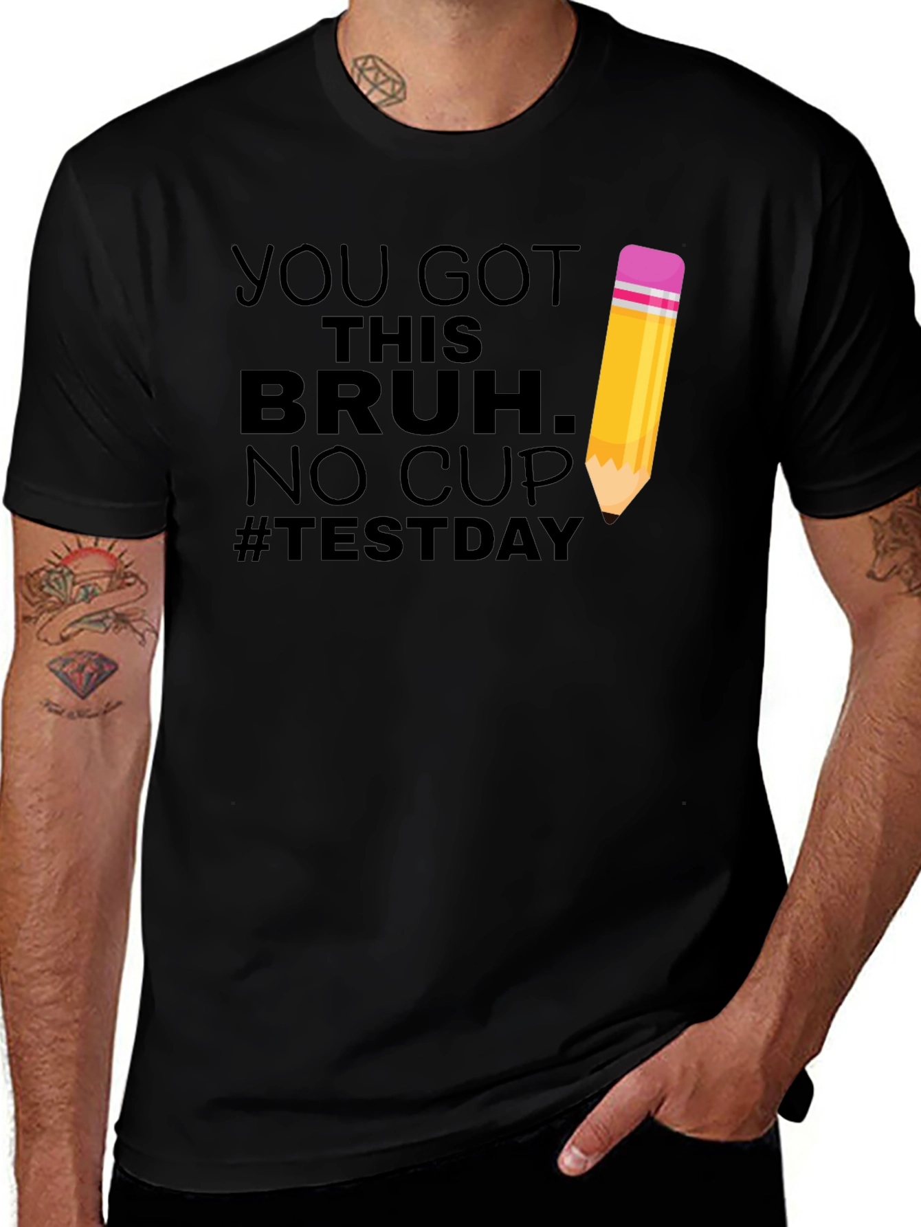 Variant 5 of You Got This Bruh T-Shirt - Test Day Graphic Tee
