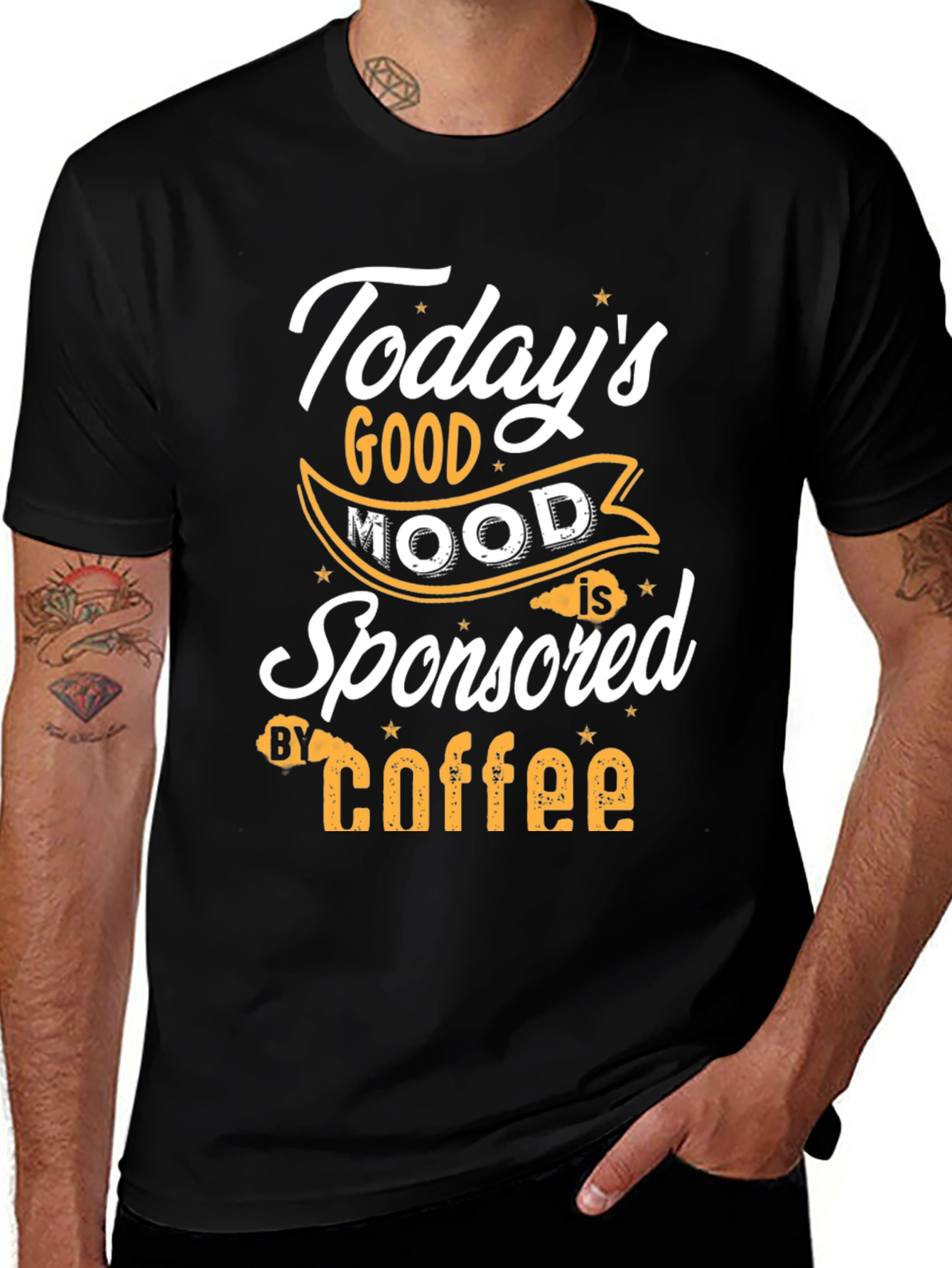 Variant 13 of Today's Good Mood is Sponsored by Coffee T-Shirt