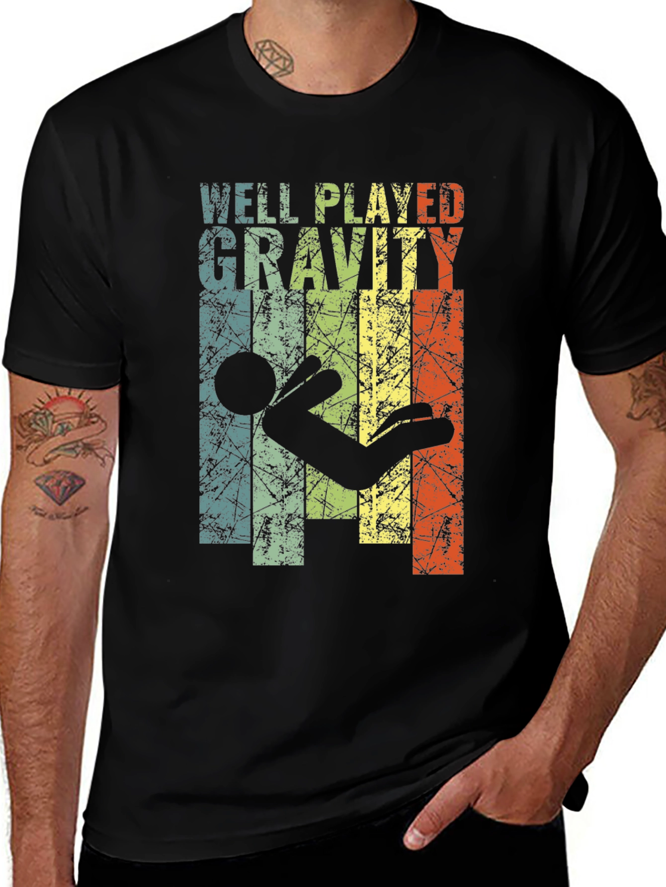 Variant 30 of Well Played Gravity Graphic T-Shirt - Funny Design