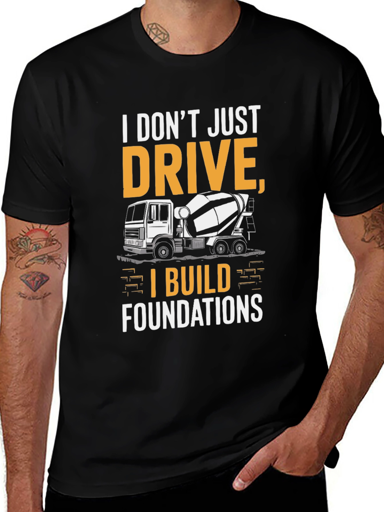 Variant 17 of I Don't Just Drive T-Shirt - Concrete Truck Driver Tee