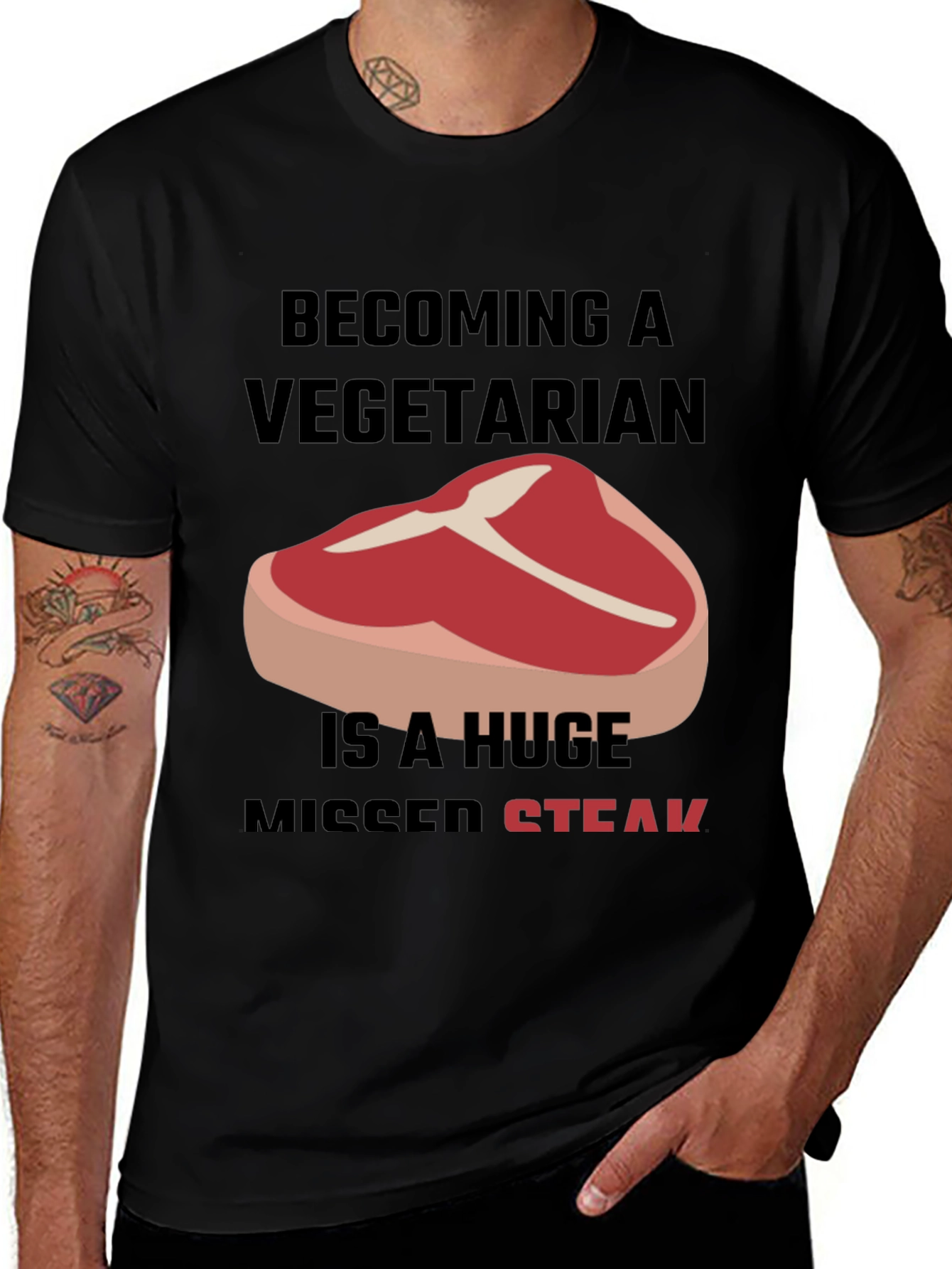 Variant 13 of Becoming A Vegetarian Missed Steak T-Shirt
