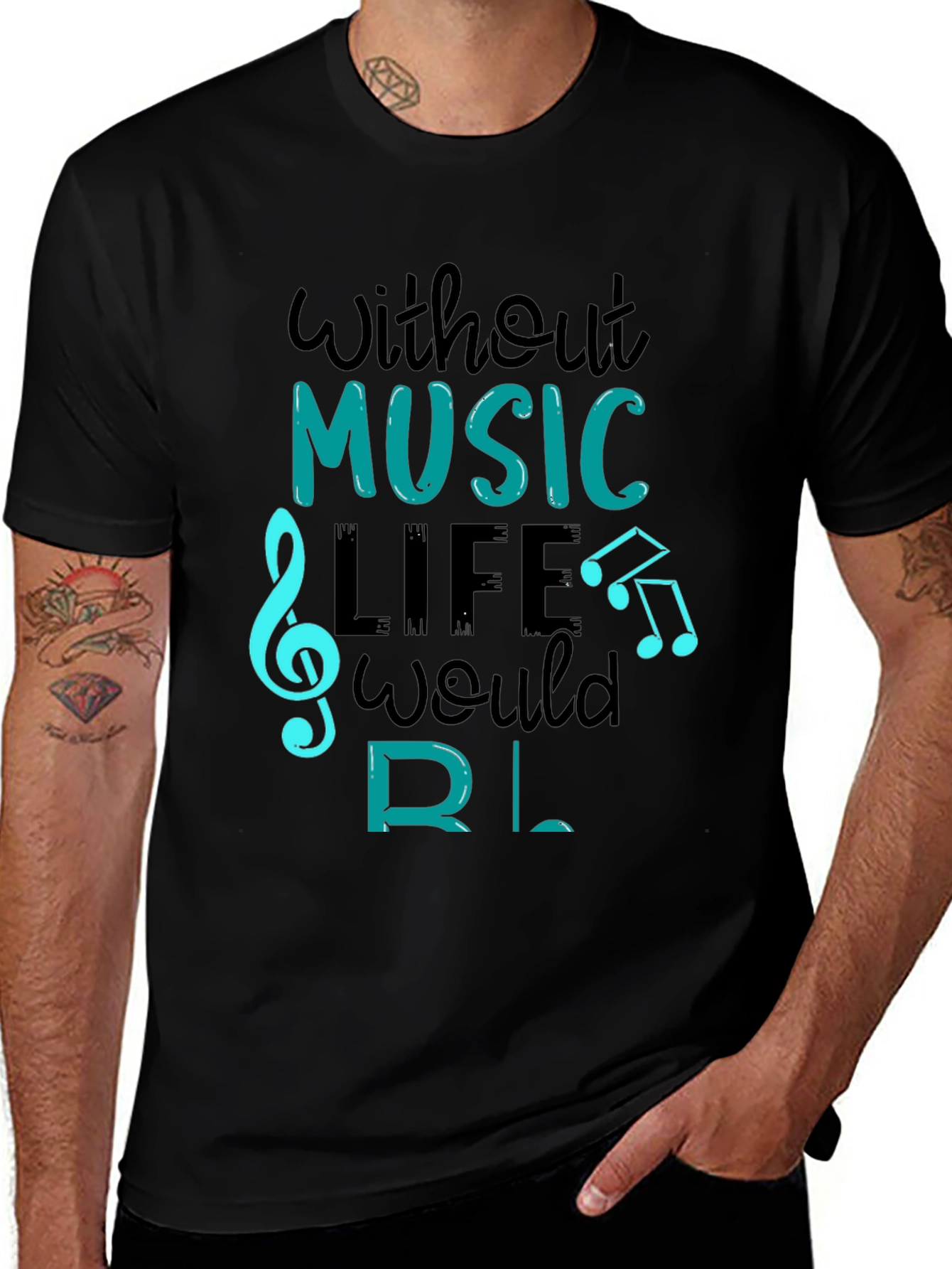 Variant 26 of Music Lover Graphic Tee - "Without Music Life Would B Flat"