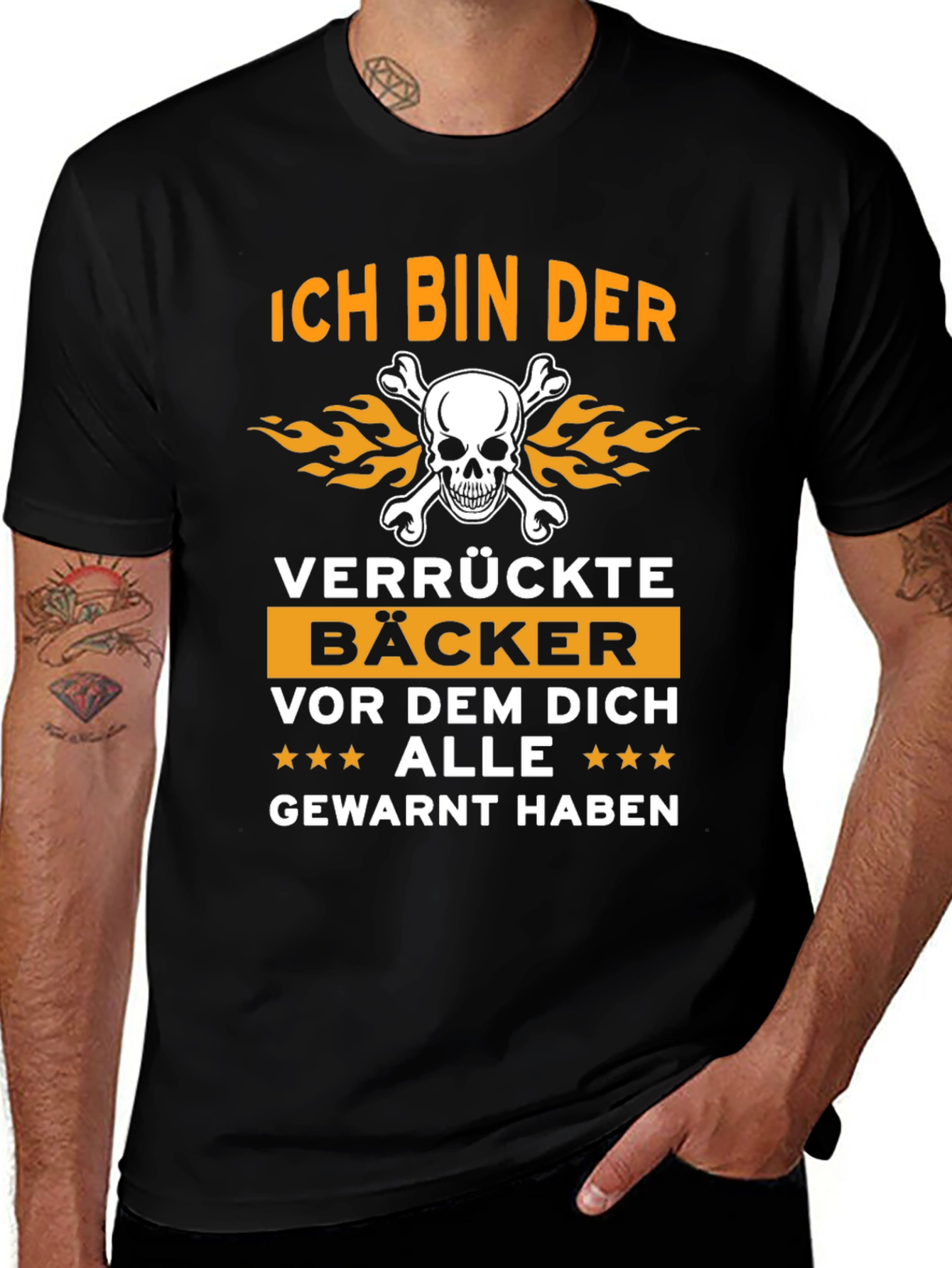 Variant 29 of Ich Bin Der Verrückte Bäcker T-Shirt