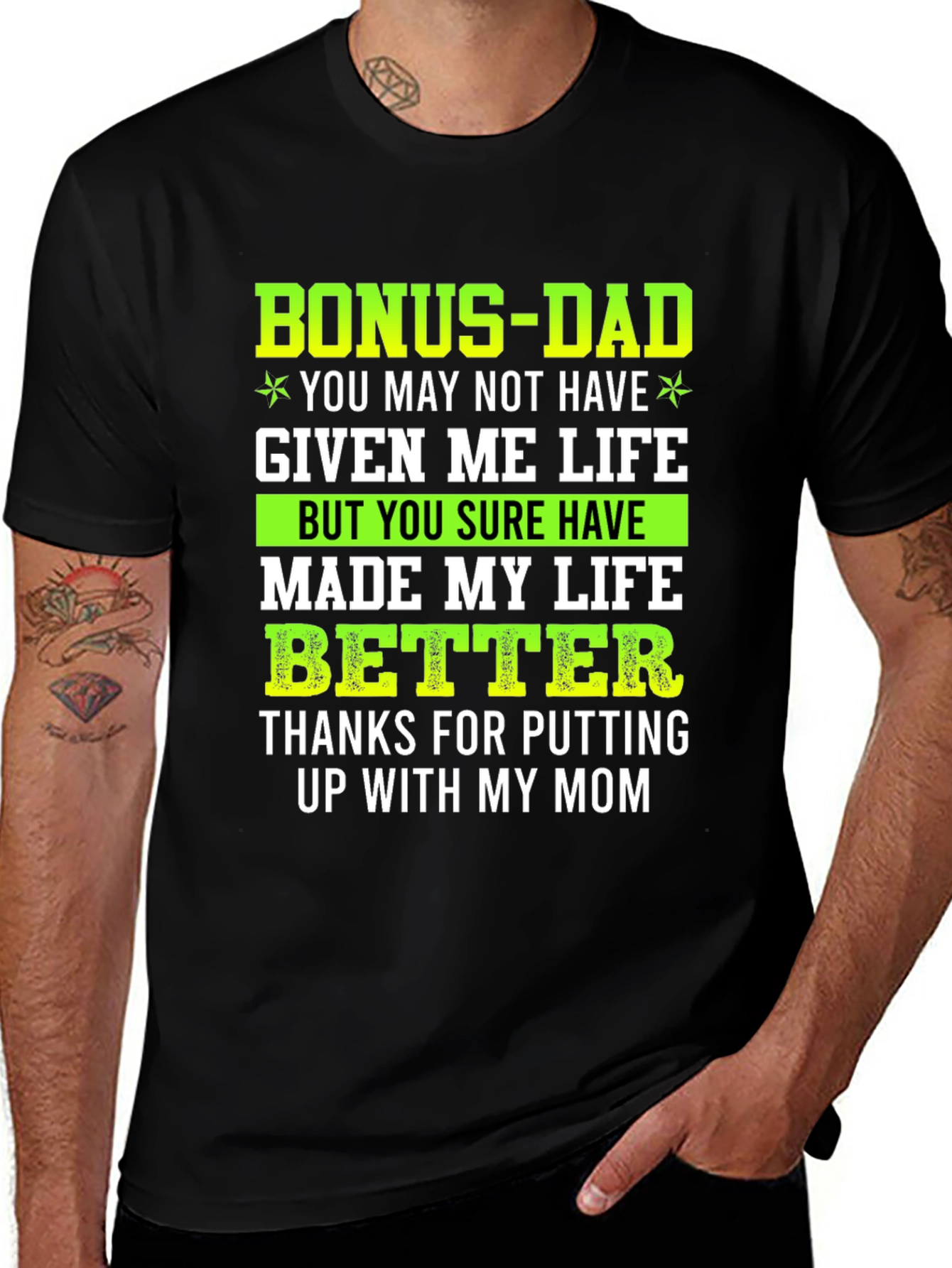 Bonus Dad T-Shirt - Gift for Stepdad Father's Day