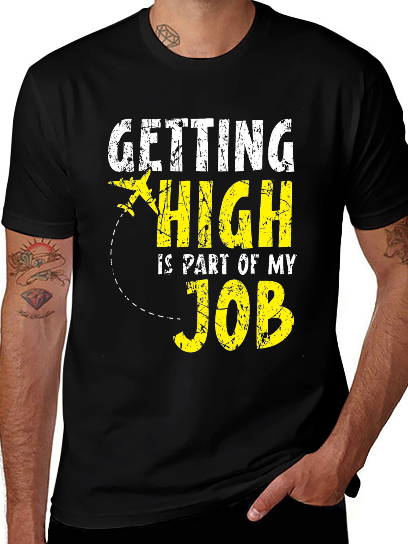 Variant 7 of Getting High Is Part of My Job - Novelty T-Shirt