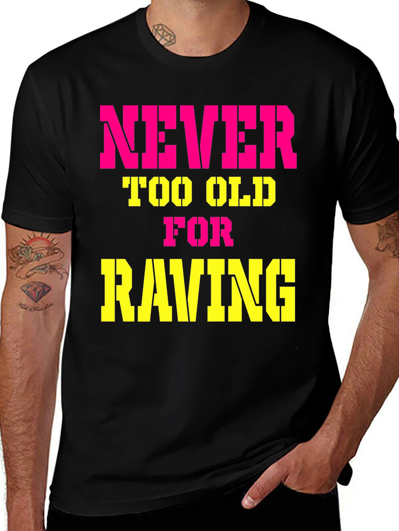 Variant 10 of Never Too Old For Raving Black Graphic T-Shirt