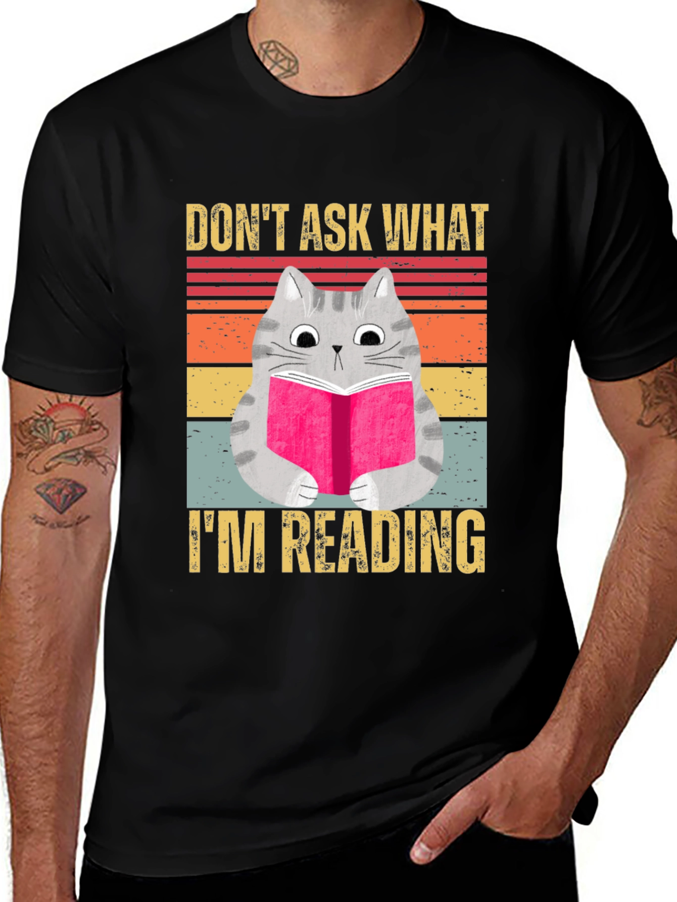 Variant 25 of Don't Ask What I'm Reading T-Shirt