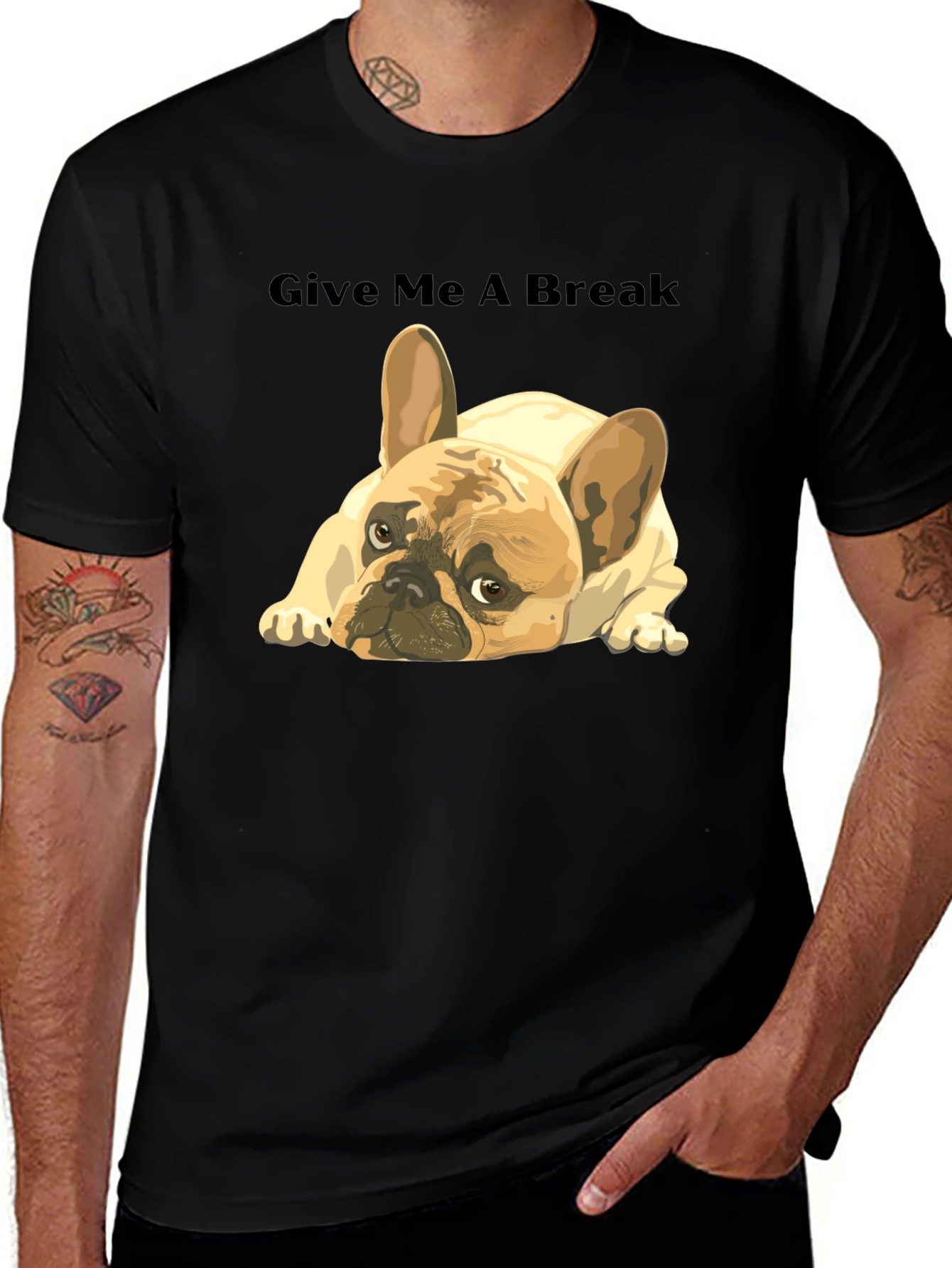 Variant 10 of Give Me A Break French Bulldog T-Shirt