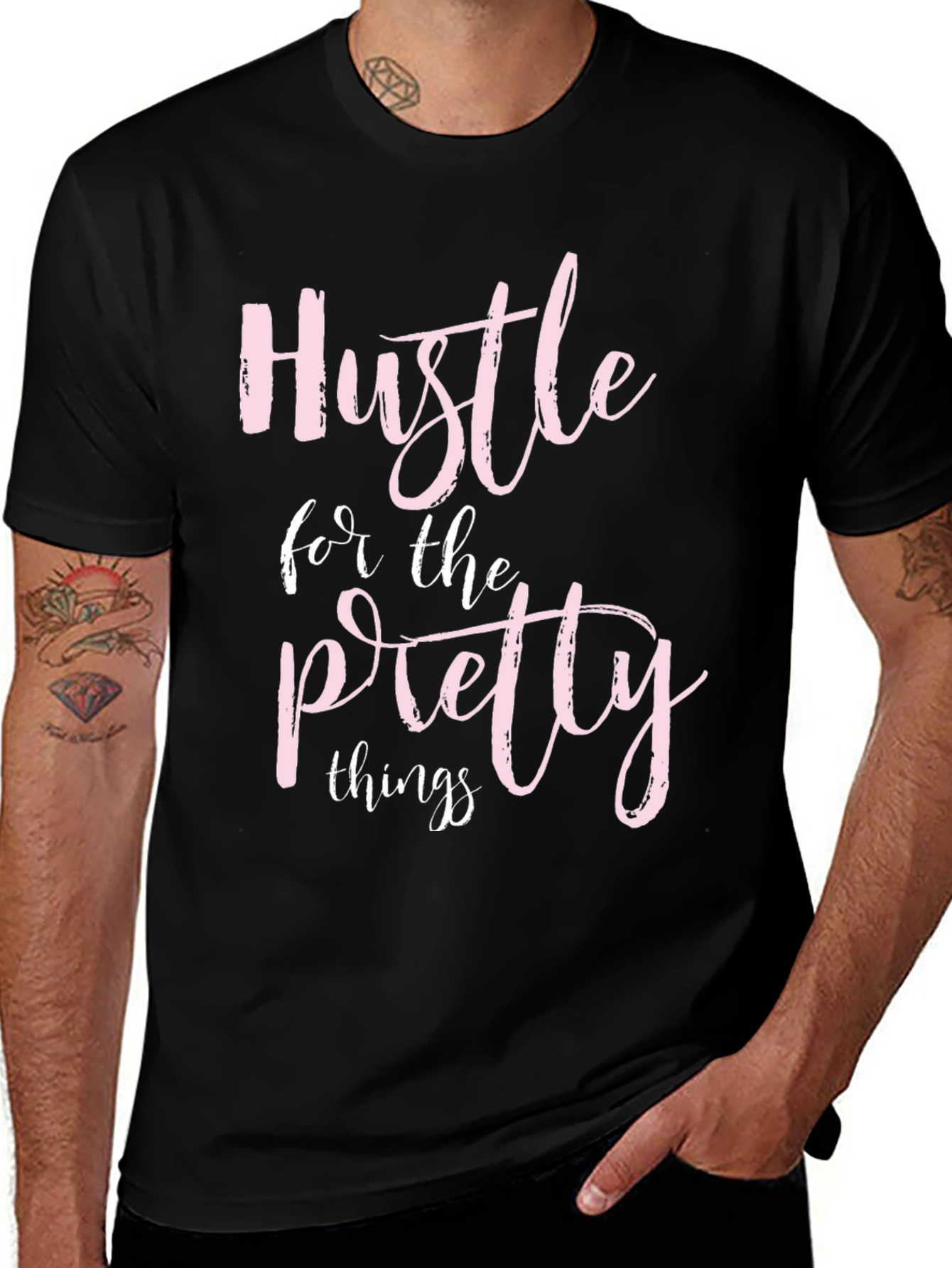 Variant 5 of Hustle for the Pretty Things Graphic Tee
