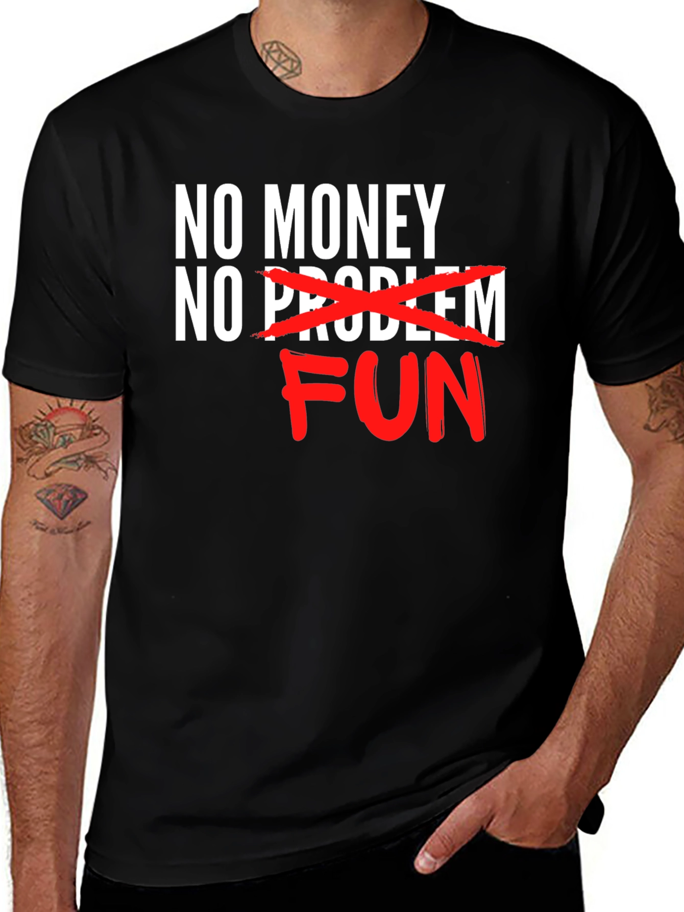 Variant 12 of No Money No Problem FUN T-Shirt