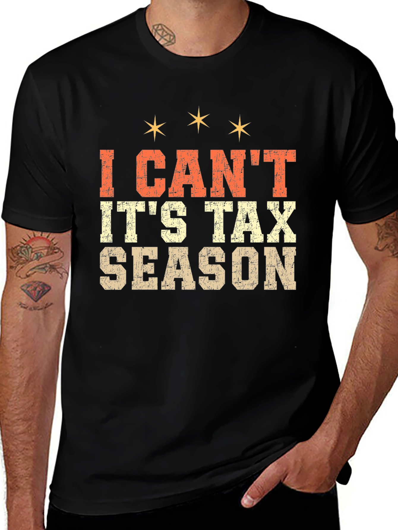 Variant 28 of I Can't It's Tax Season Graphic Tee