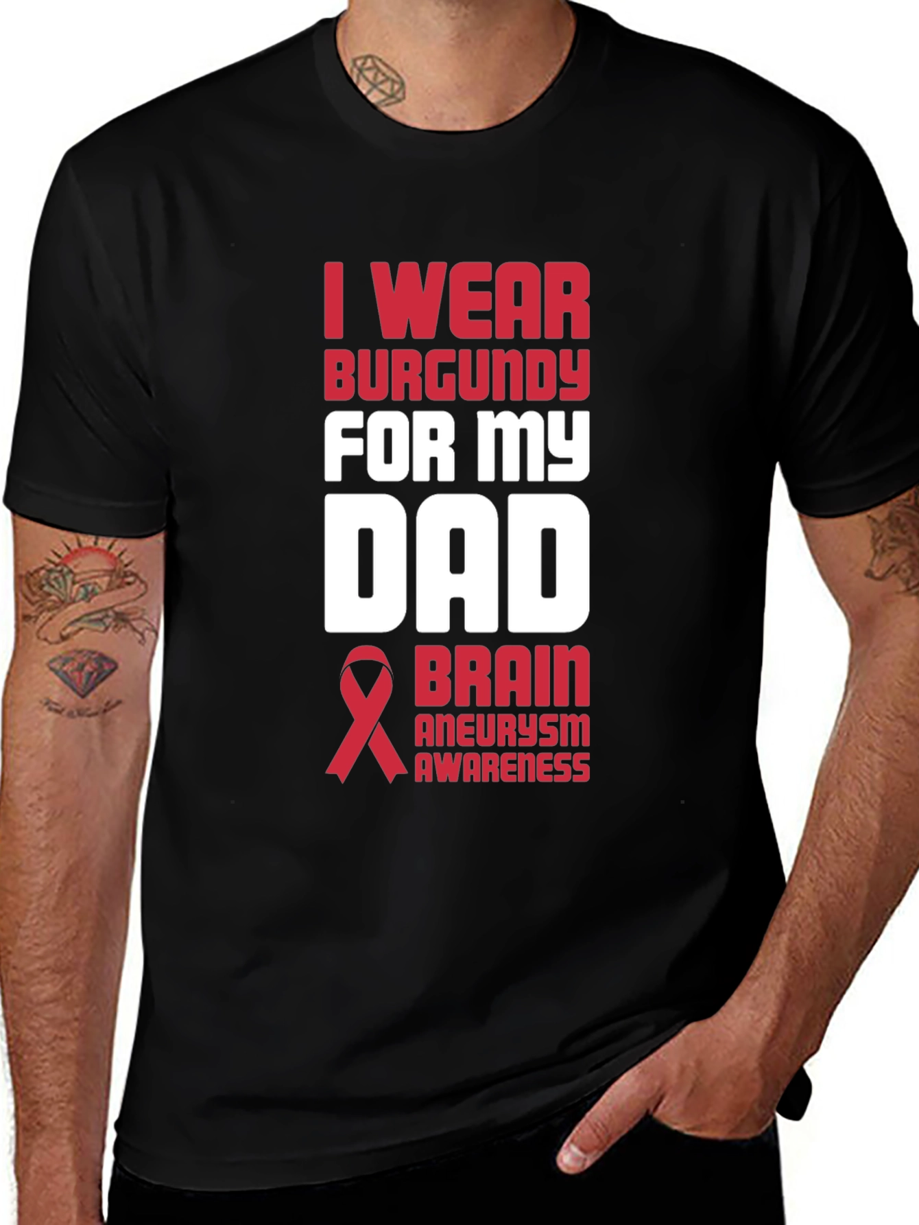 Brain Aneurysm Awareness T-Shirt: Wear Burgundy for My Dad!