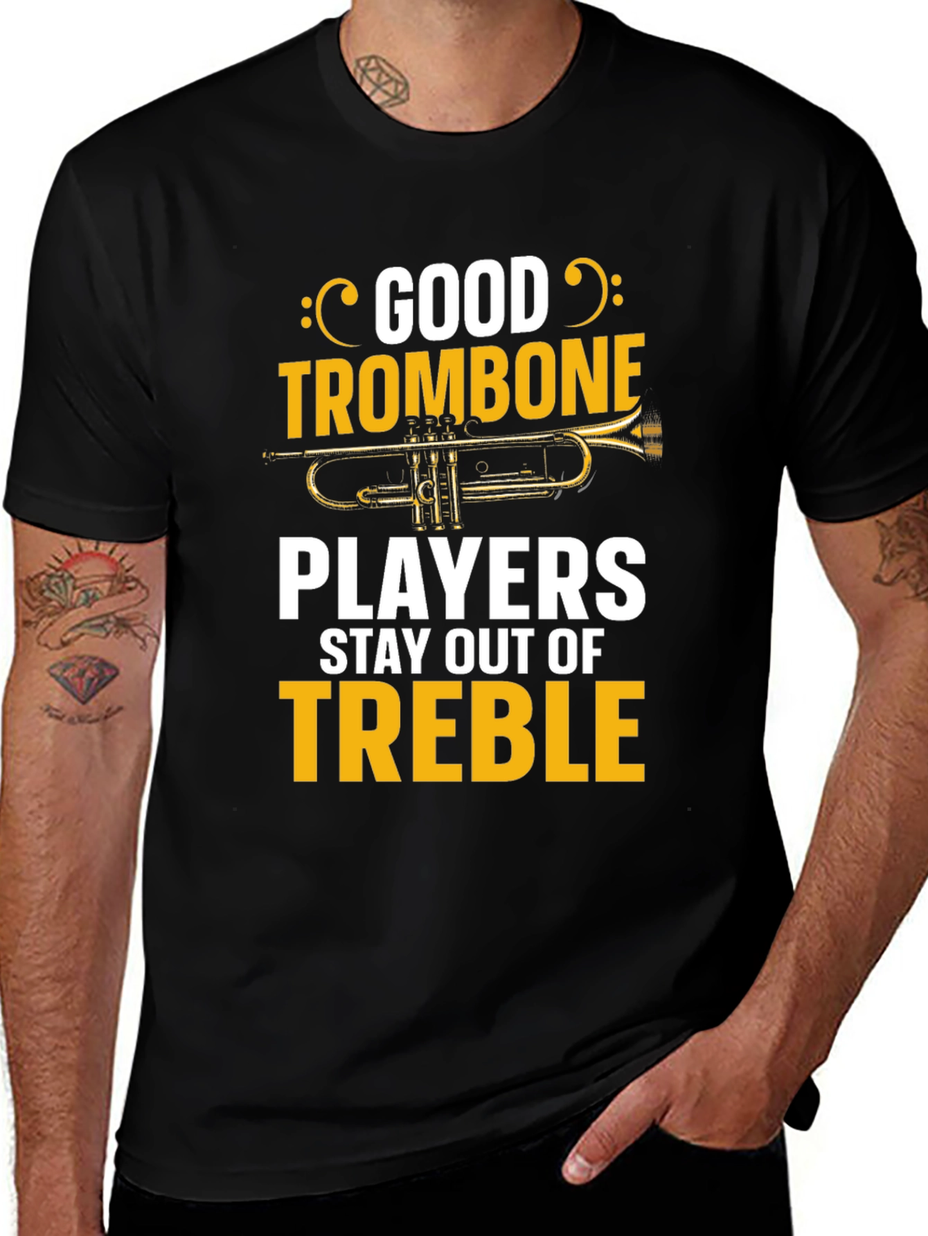 Variant 13 of Good Trombone Players Stay Out of Treble T-Shirt