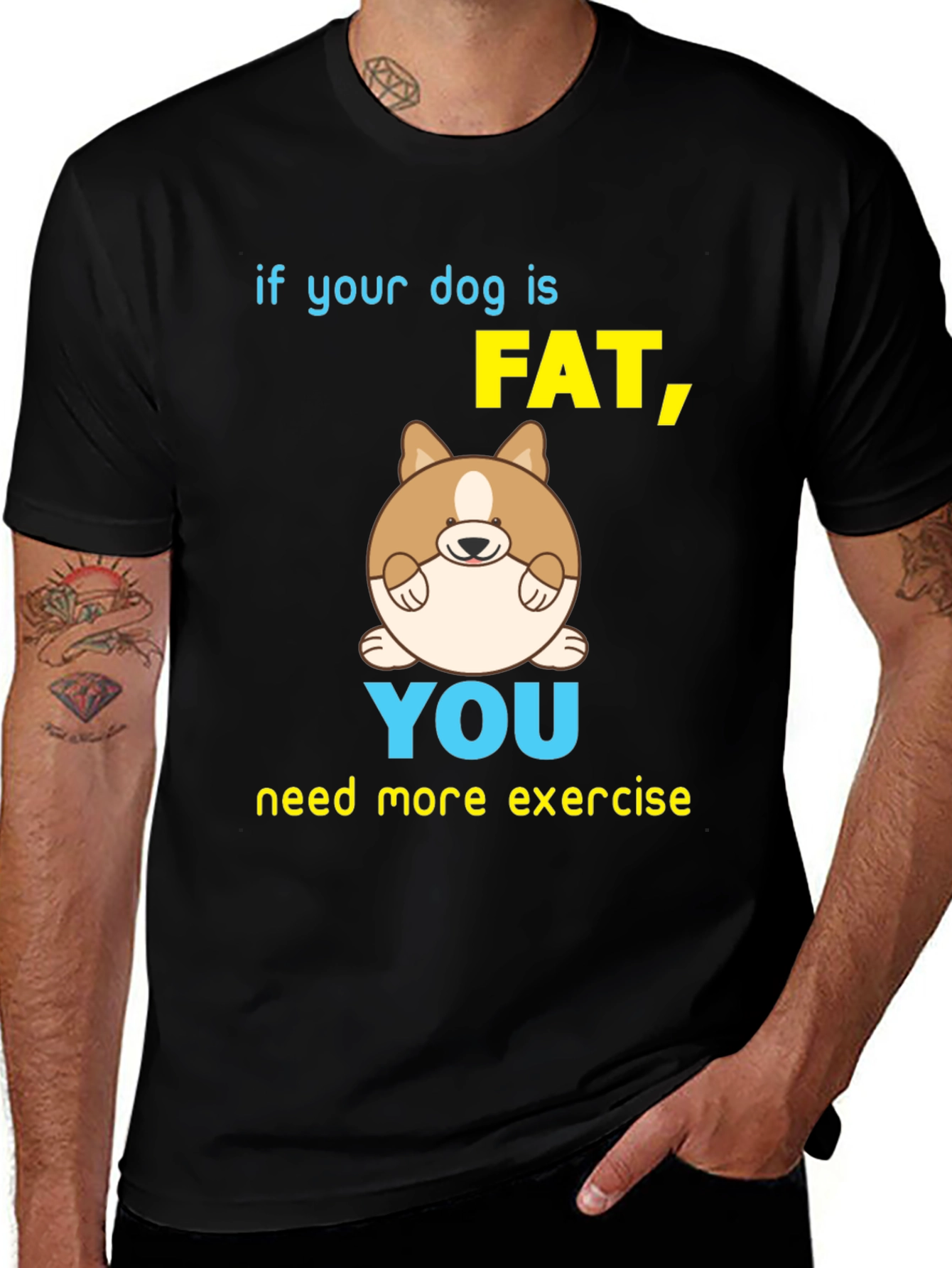 Variant 23 of If Your Dog Is Fat Funny Graphic T-Shirt