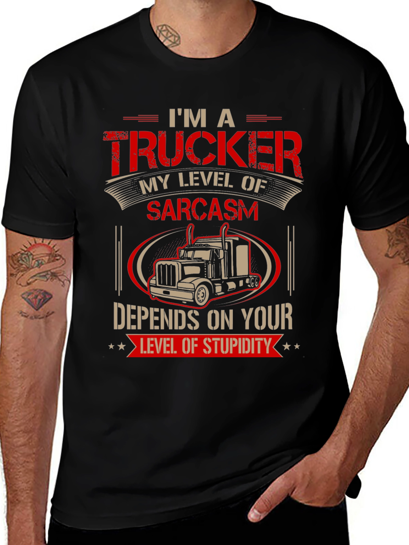 Variant 30 of I'm A Trucker Sarcasm T-Shirt