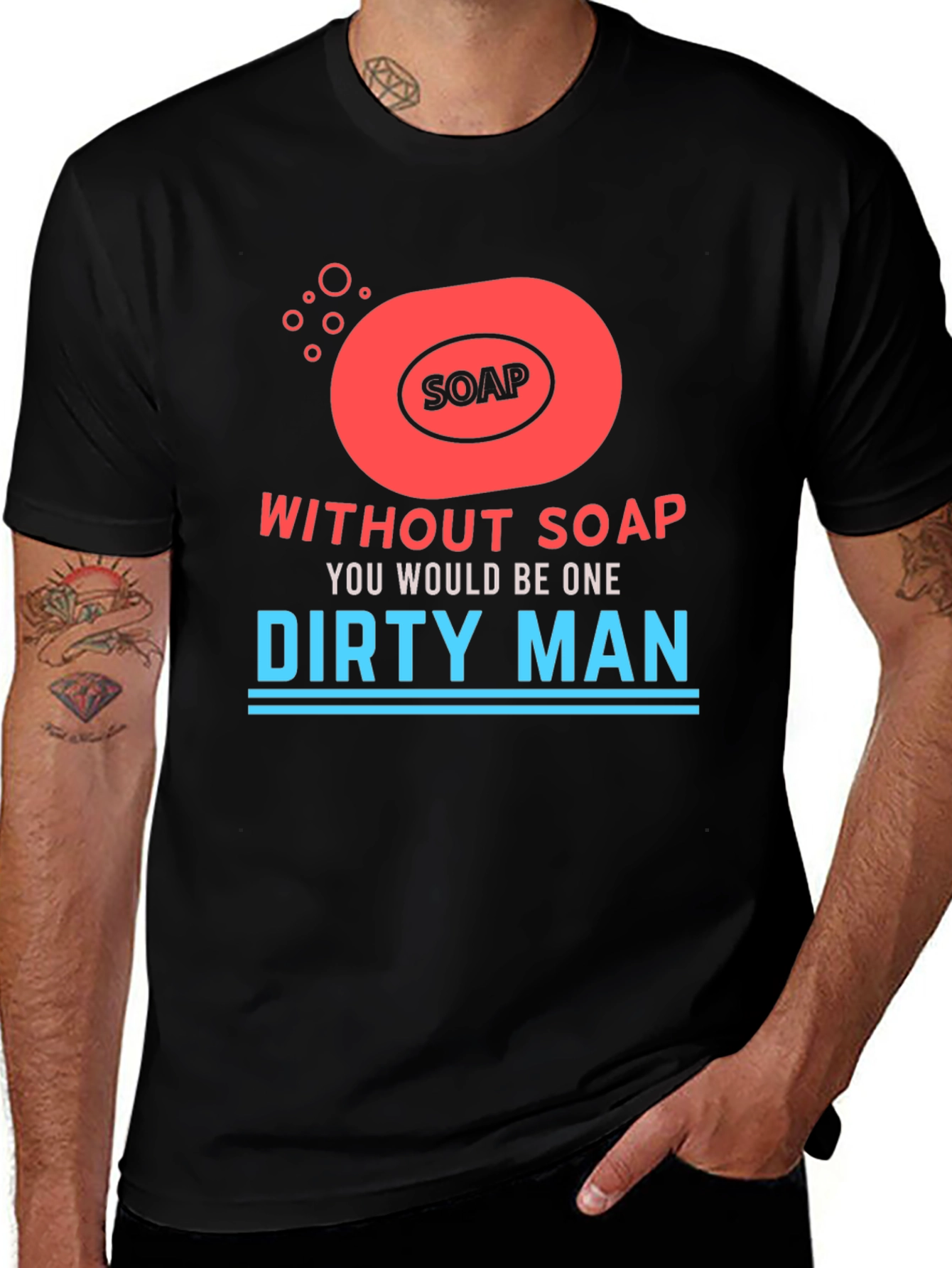 Variant 13 of Without Soap Dirty Man Graphic T-Shirt