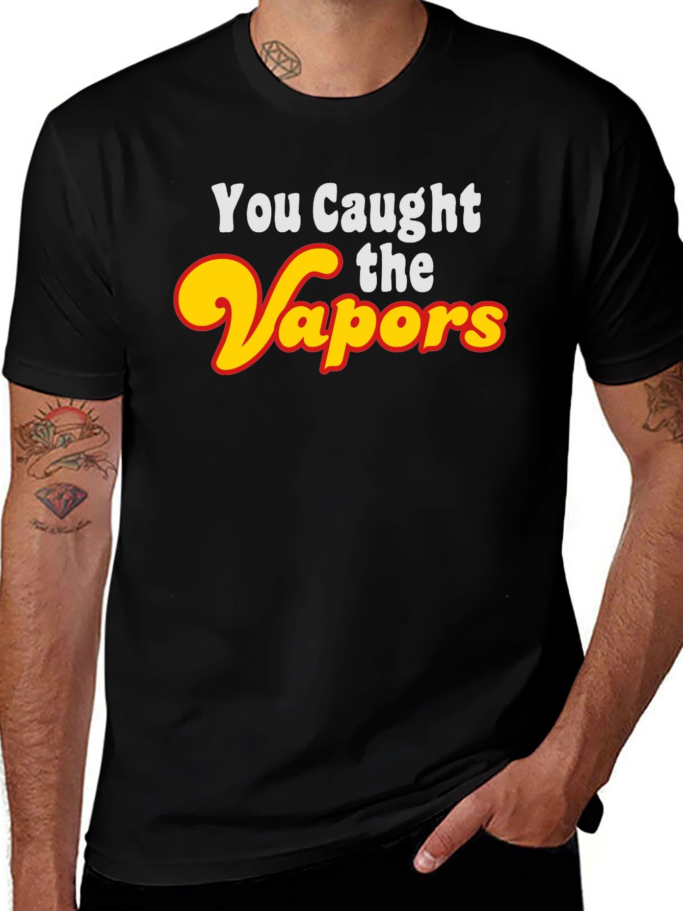 Variant 5 of You Caught the Vapors Funny Graphic Tee