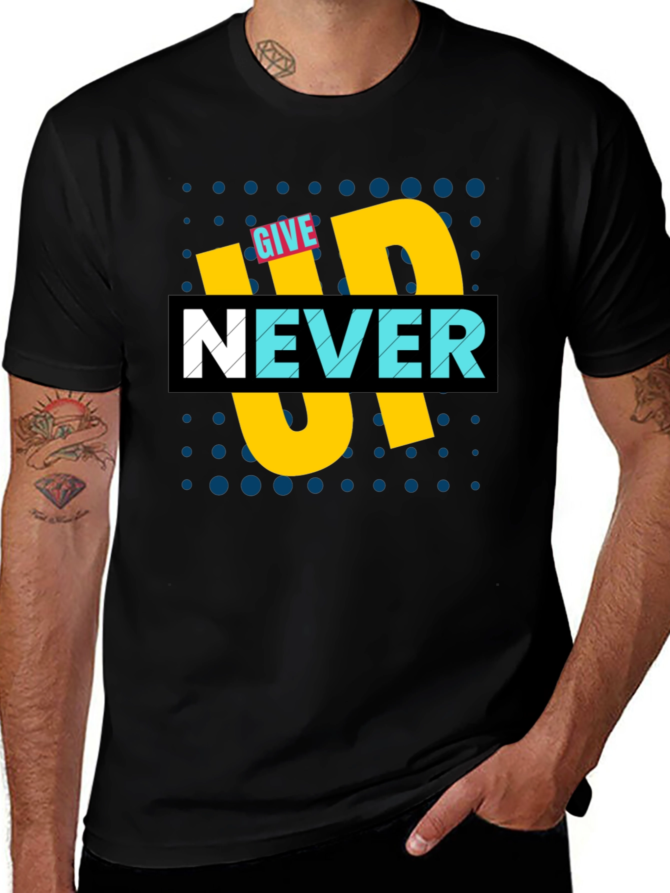 Variant 13 of Give Up Never T-Shirt - Motivational Graphic Tee