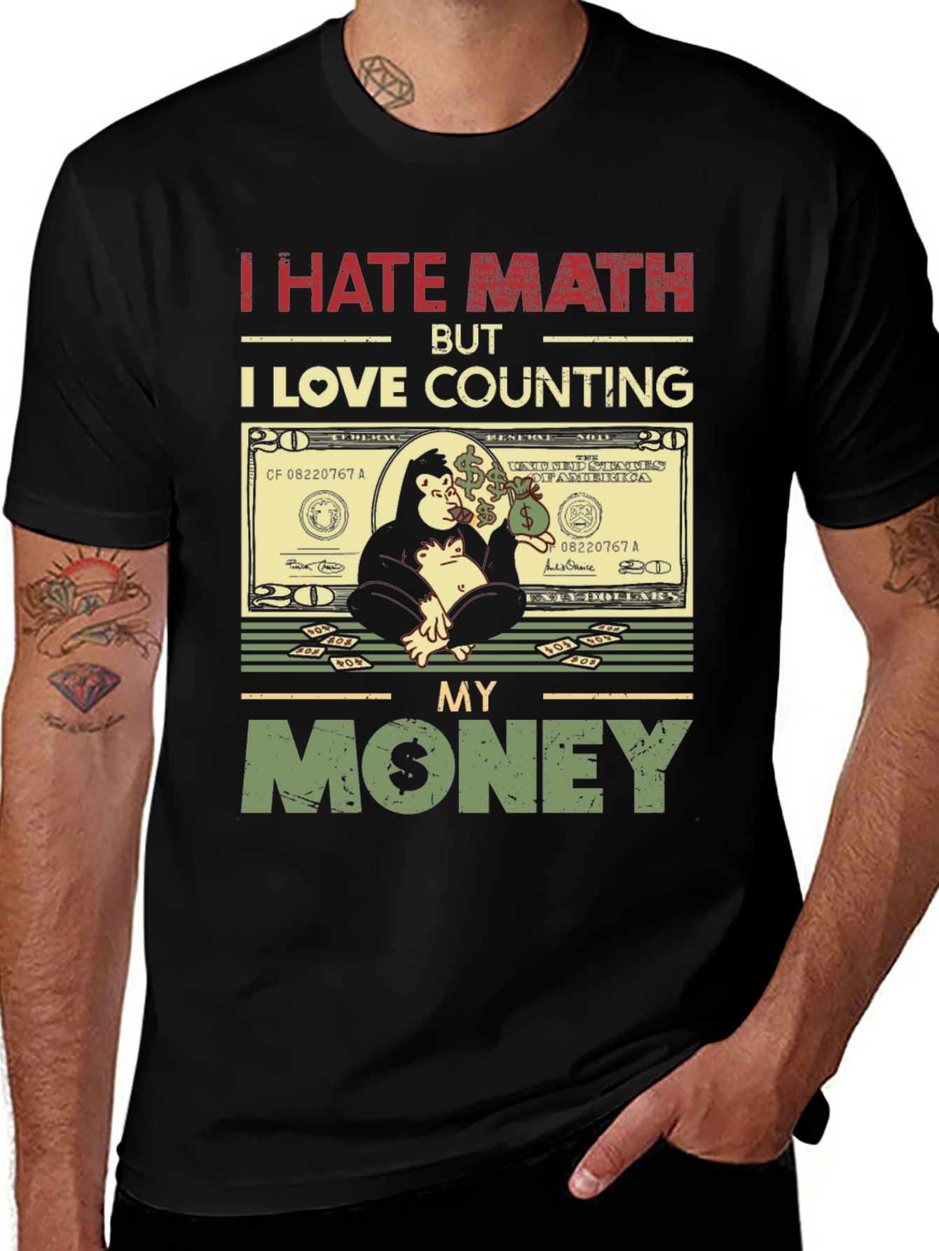 Variant 7 of I Hate Math But I Love Counting My Money T-Shirt
