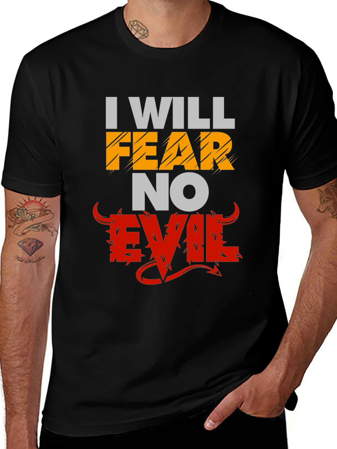 Variant 23 of I Will Fear No Evil Graphic T-Shirt