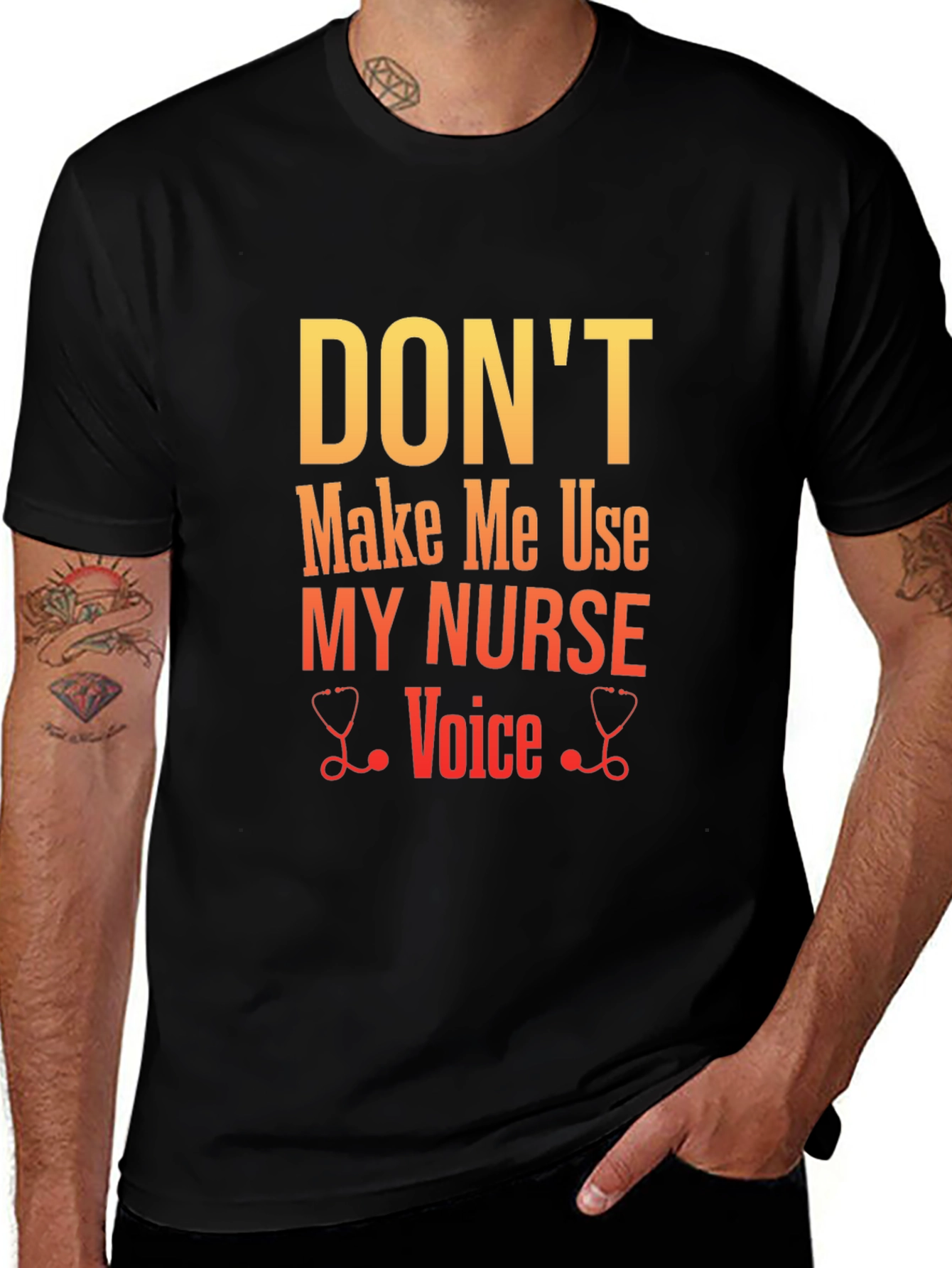 Variant 26 of Don't Make Me Use My Nurse Voice Graphic Tee