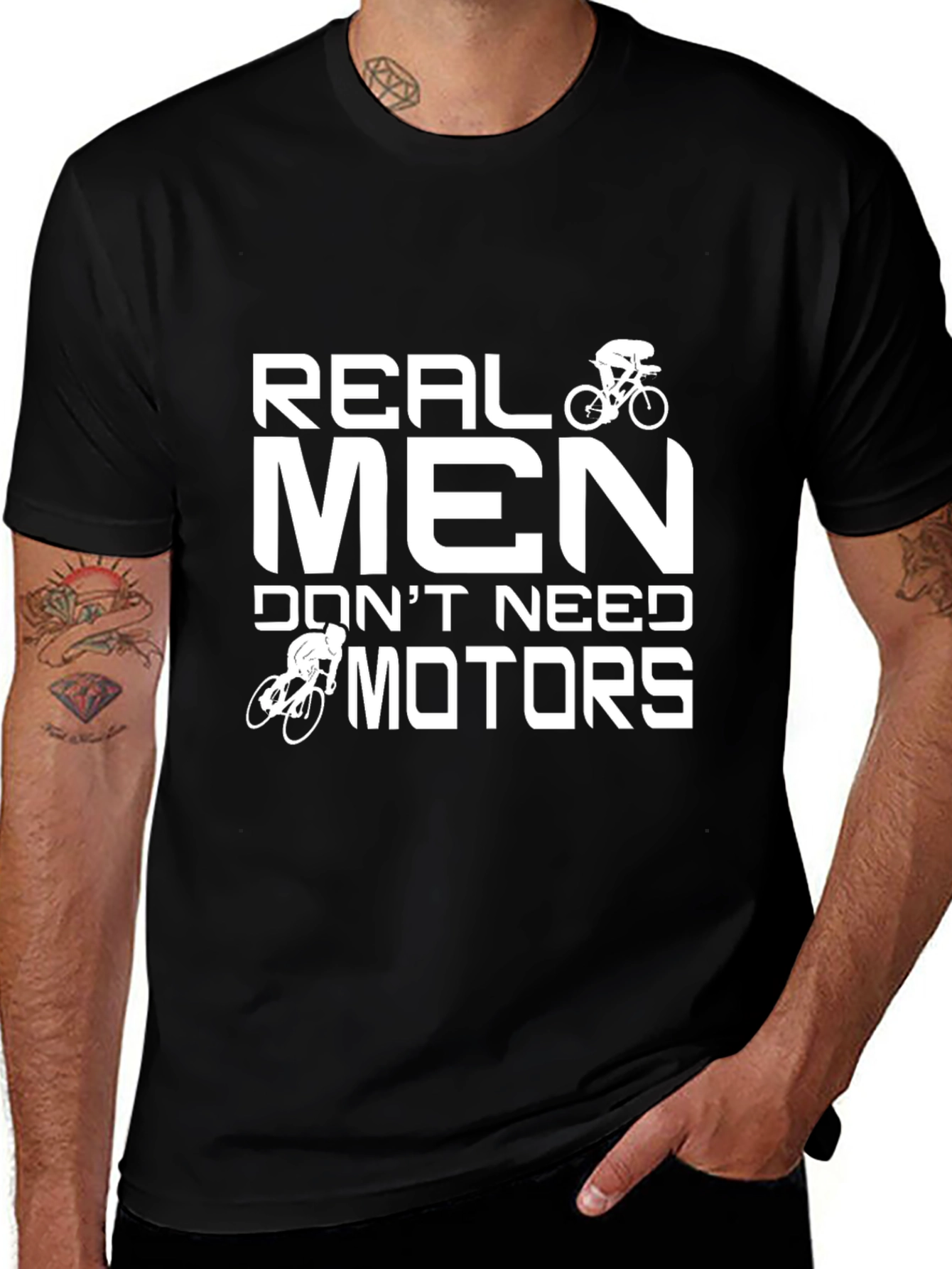 Variant 17 of Real Men Don't Need Motors - Cycling T-Shirt