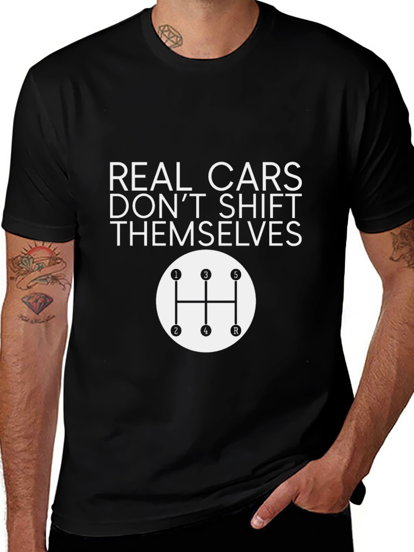 Real Cars Don't Shift Themselves T-Shirt