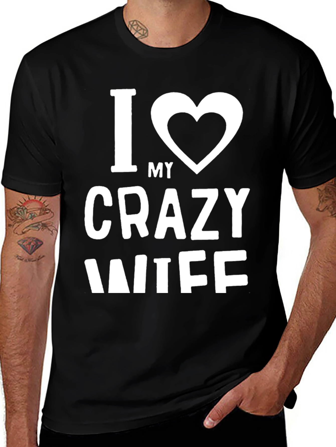 I Love My Crazy Wife Graphic T-Shirt