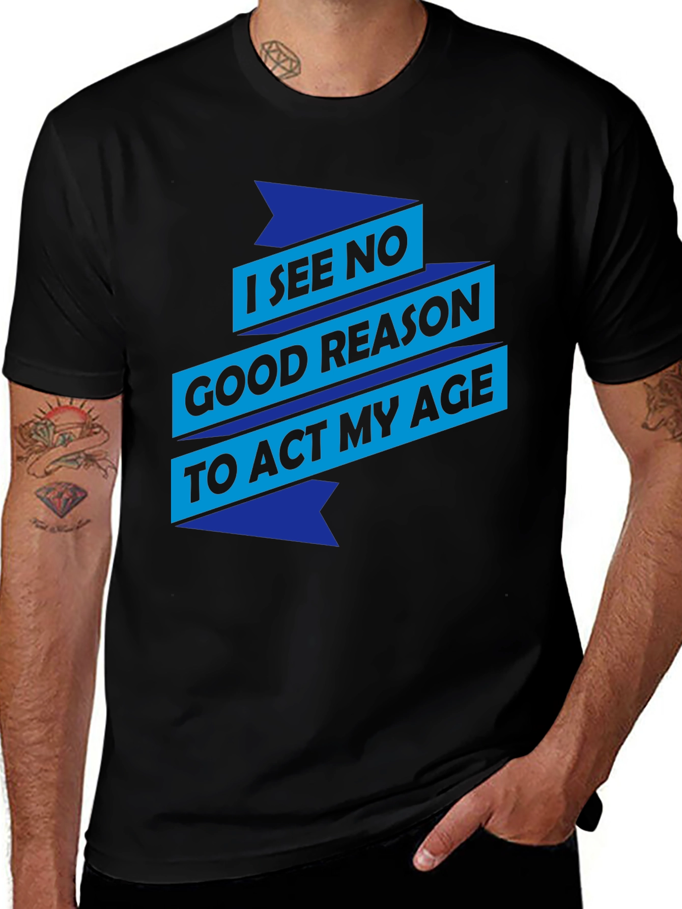 Variant 26 of Funny "Act My Age" Graphic Tee