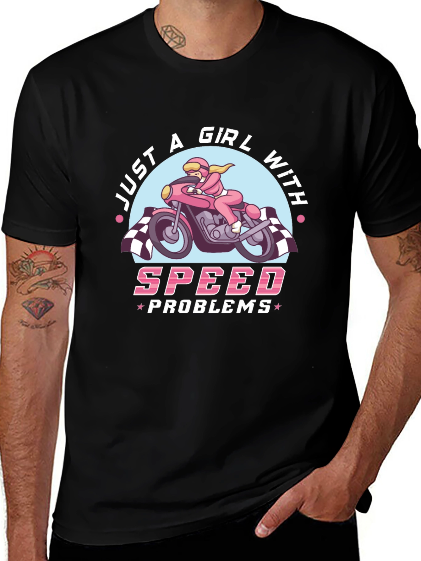 Variant 11 of Just A Girl With Speed Problems T-Shirt