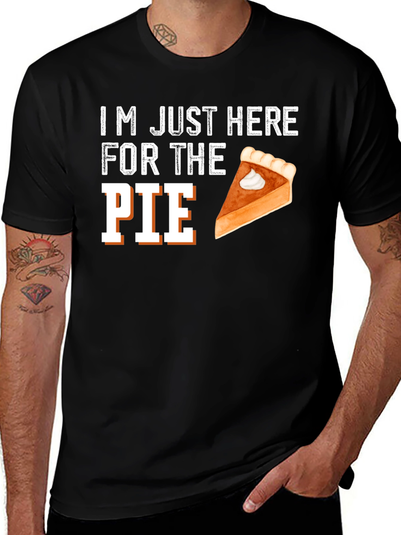 Variant 12 of I'm Just Here For The Pie Thanksgiving T-Shirt