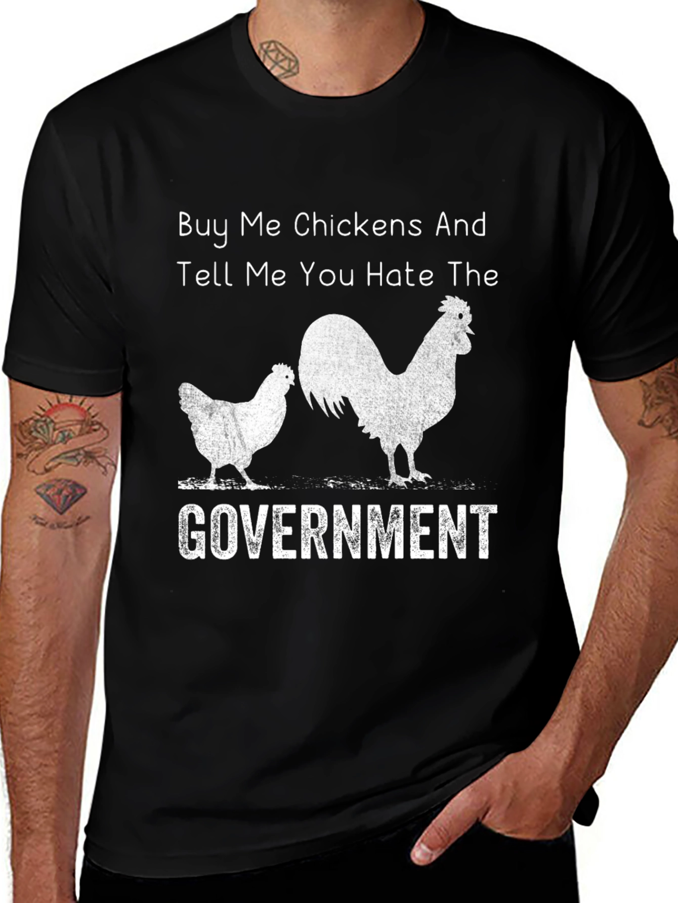 Variant 13 of Buy Me Chickens T-Shirt - Anti-Government Humor Tee