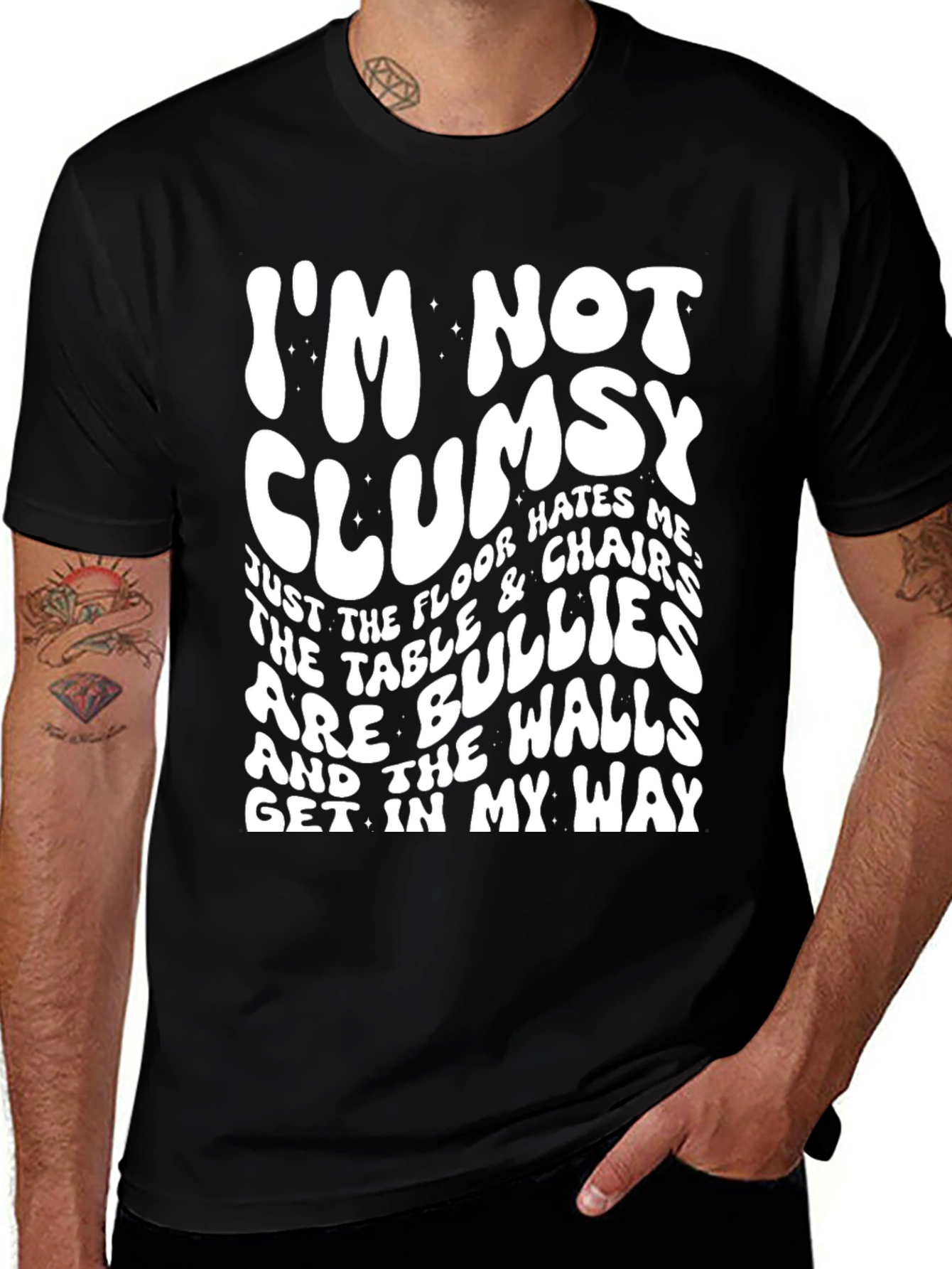 Variant 15 of Funny "I'm Not Clumsy" Graphic T-Shirt