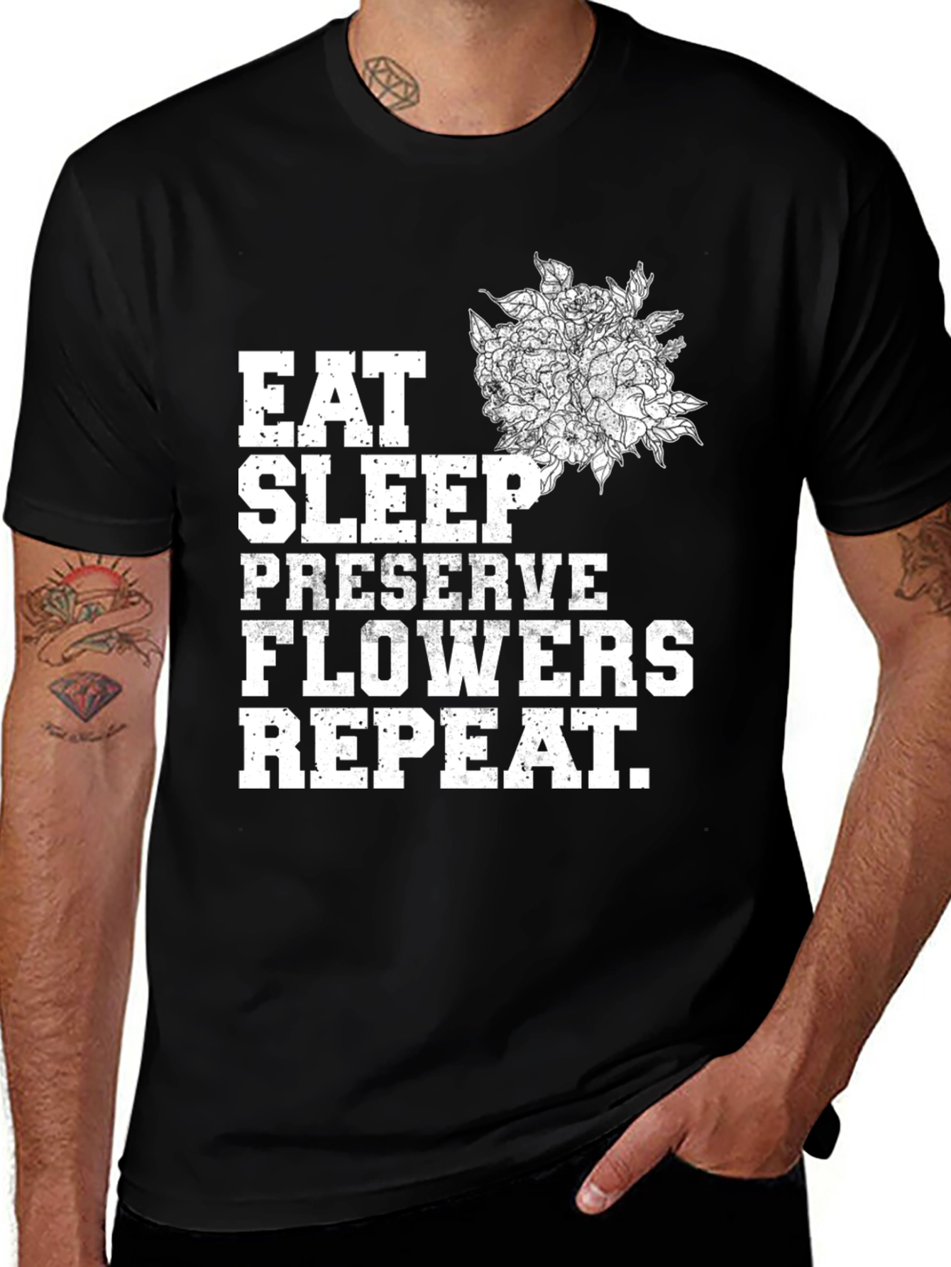 Eat Sleep Preserve Flowers Repeat T-Shirt