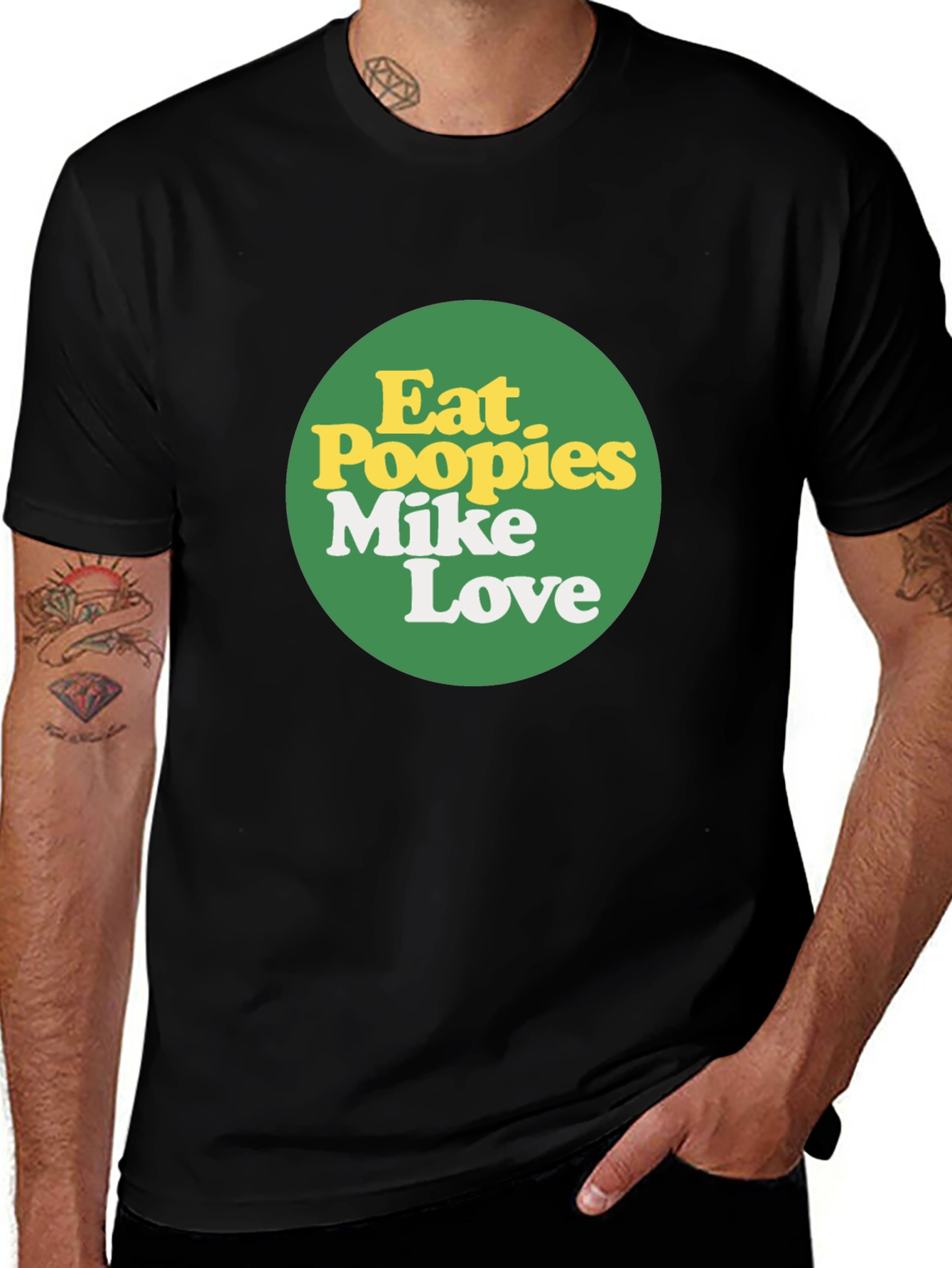 Variant 15 of Eat Poopies Mike Love T-Shirt