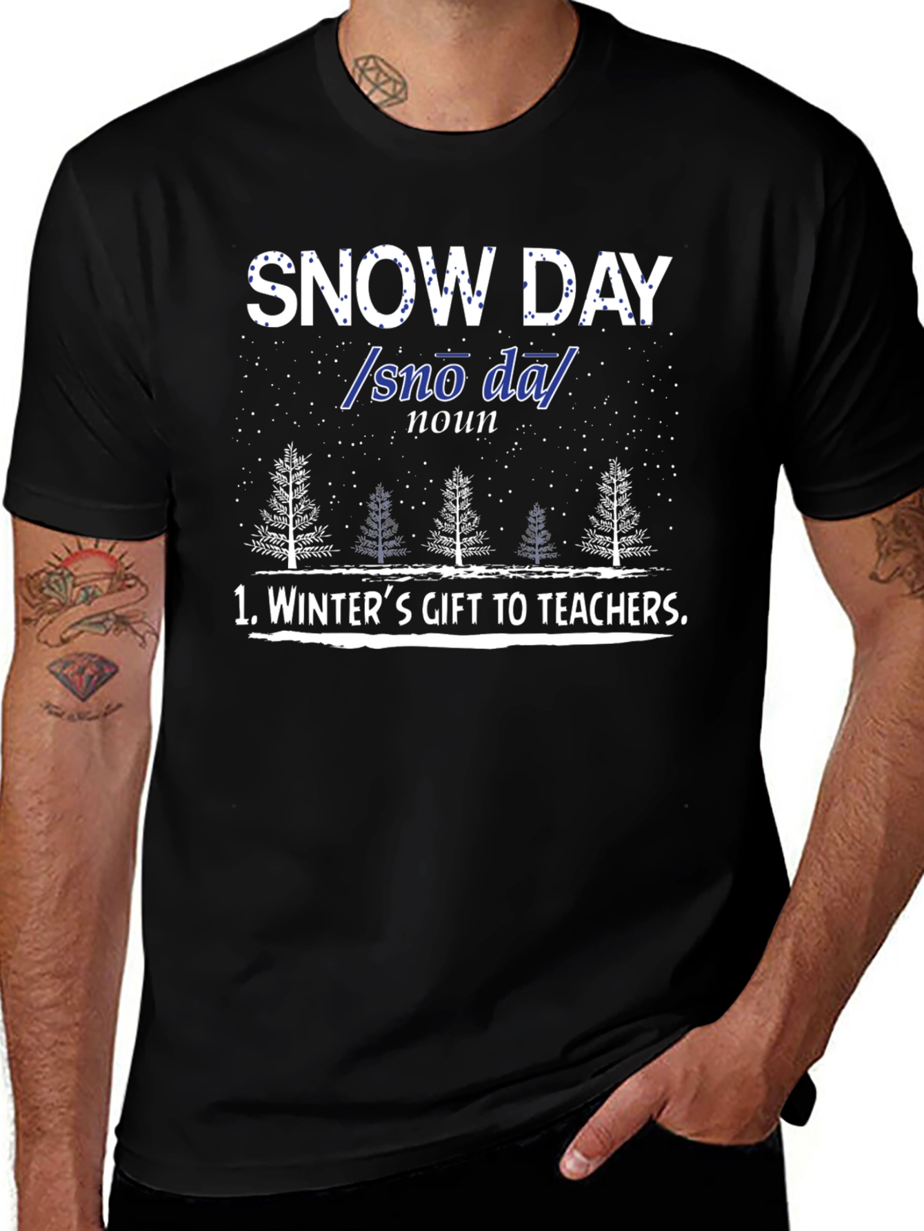 Variant 6 of Snow Day Teacher Gift T-Shirt