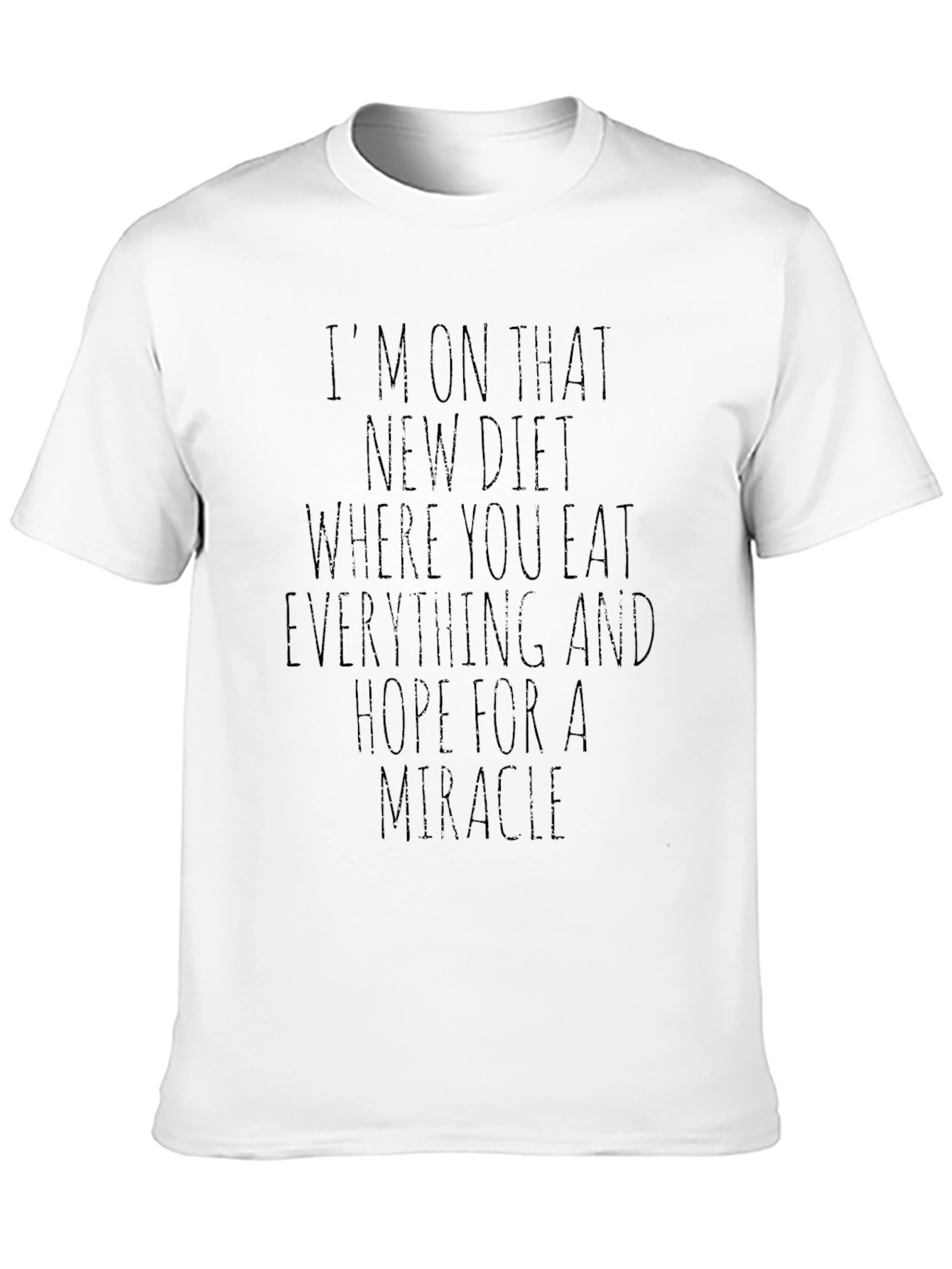 Black Miracle Diet T-Shirt - Eat Everything, Hope for Magic! view 10