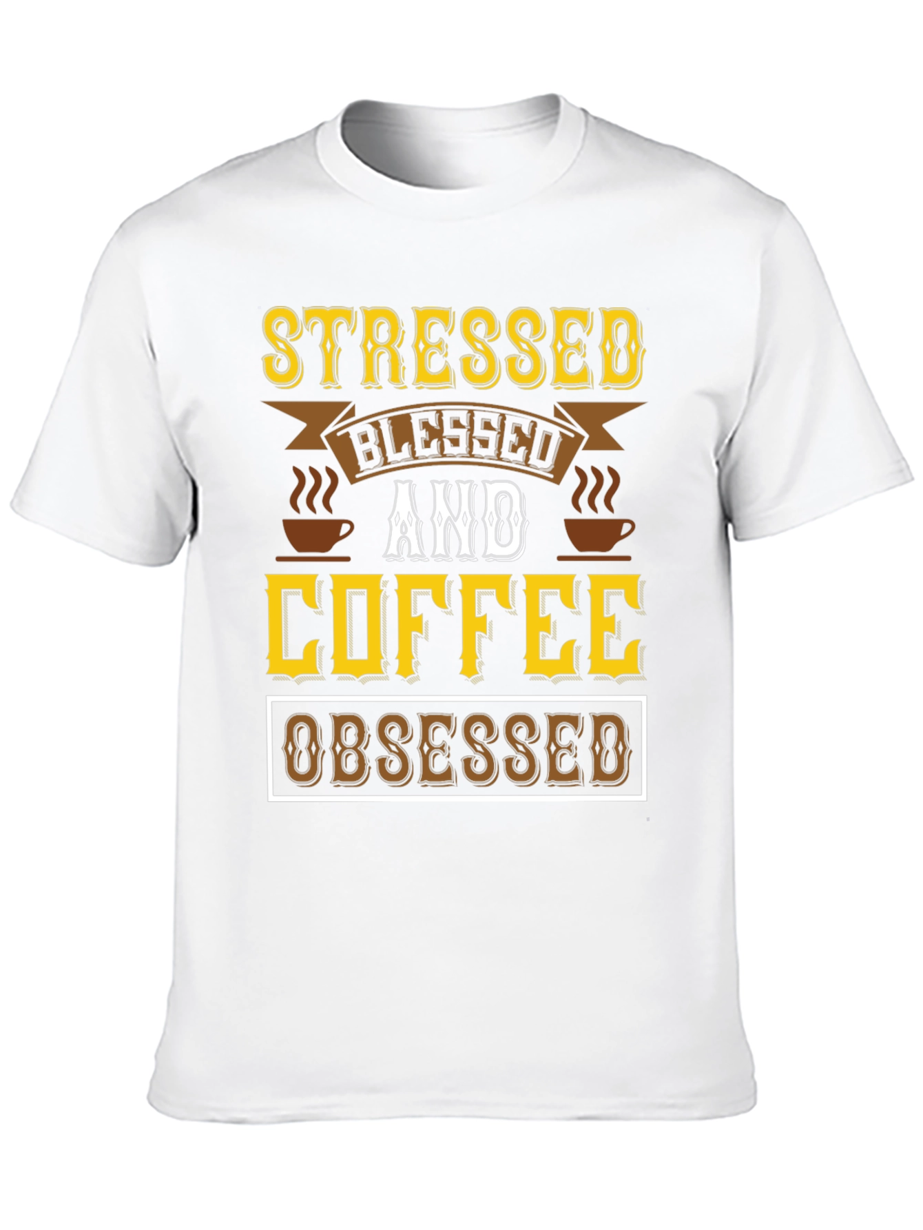 Black Stressed Blessed & Coffee Obsessed Black T-Shirt view 10