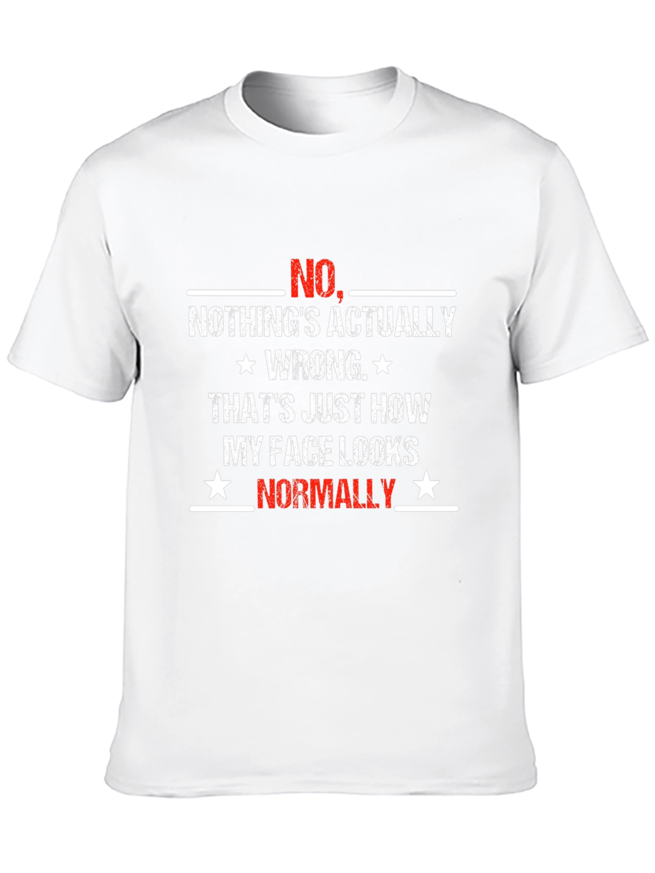 Black Funny Sarcastic Graphic T-Shirt: Nothing's Actually Wrong view 10